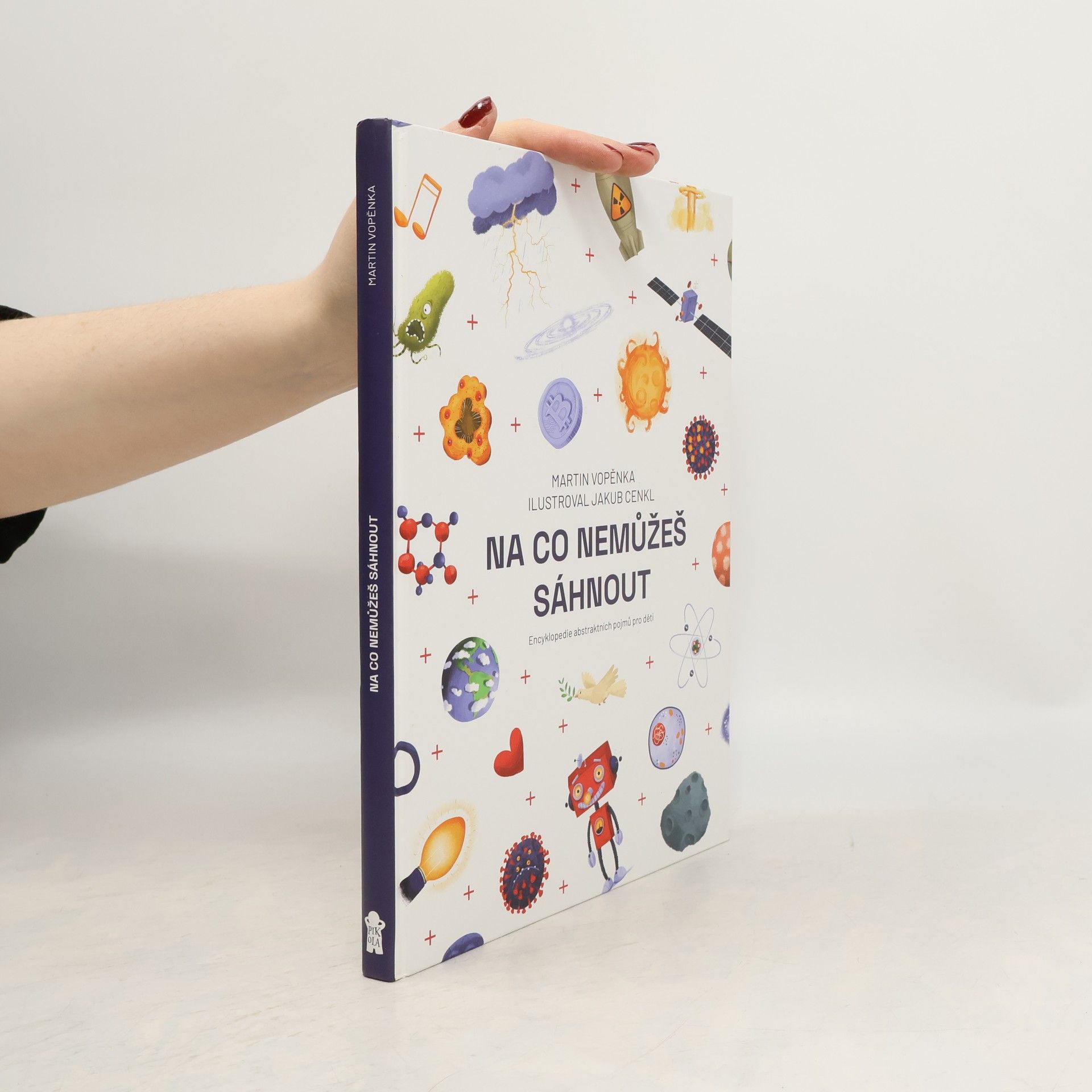 Na co nemůžeš sáhnout