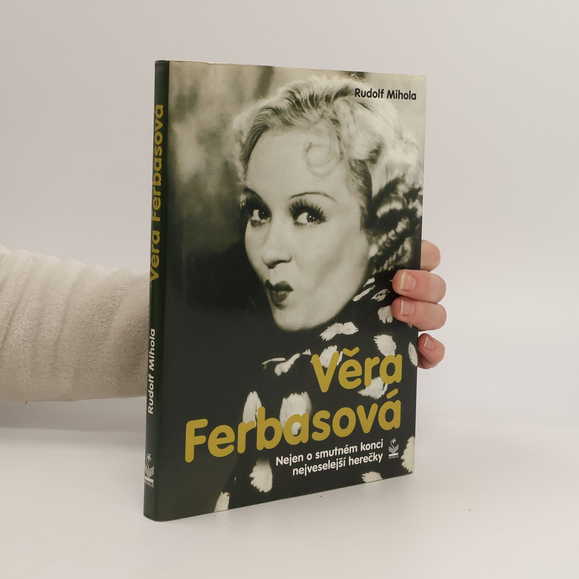 Věra Ferbasová. Nejen o smutném konci nejveselejší herečky