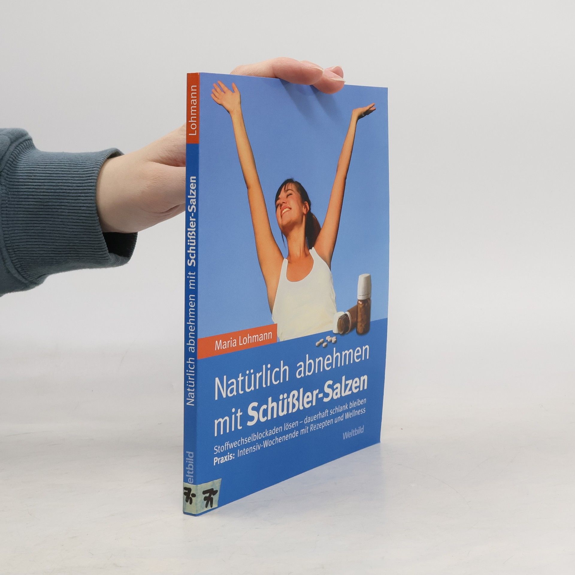 Maria Lohmann Natürlich abnehmen mit Schüßler-Salzen