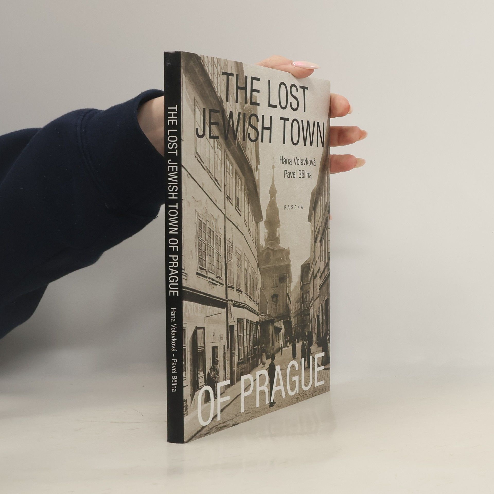 Hana Volavková The Lost Jewish Town of Prague