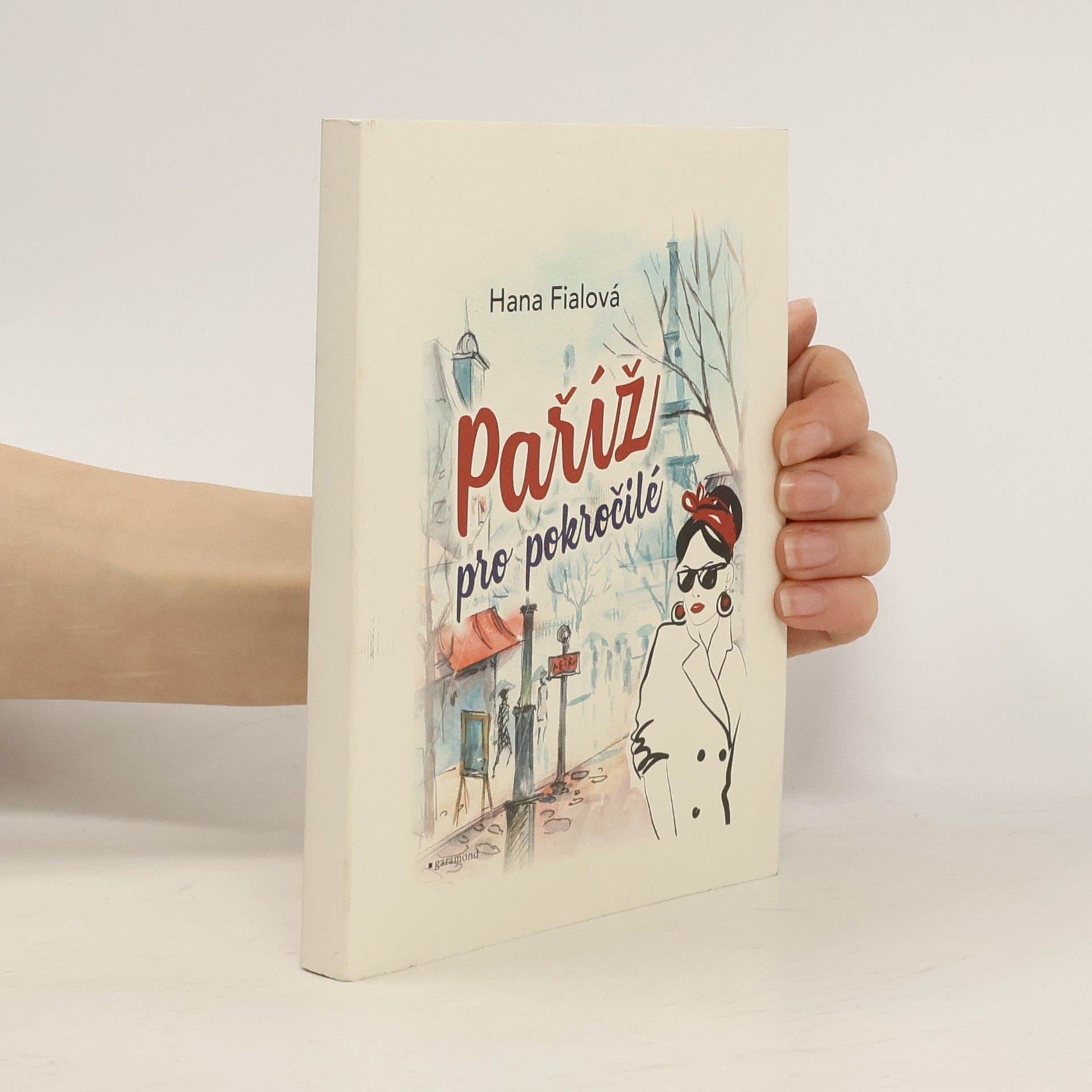 Anna Fialová Paříž pro pokročilé