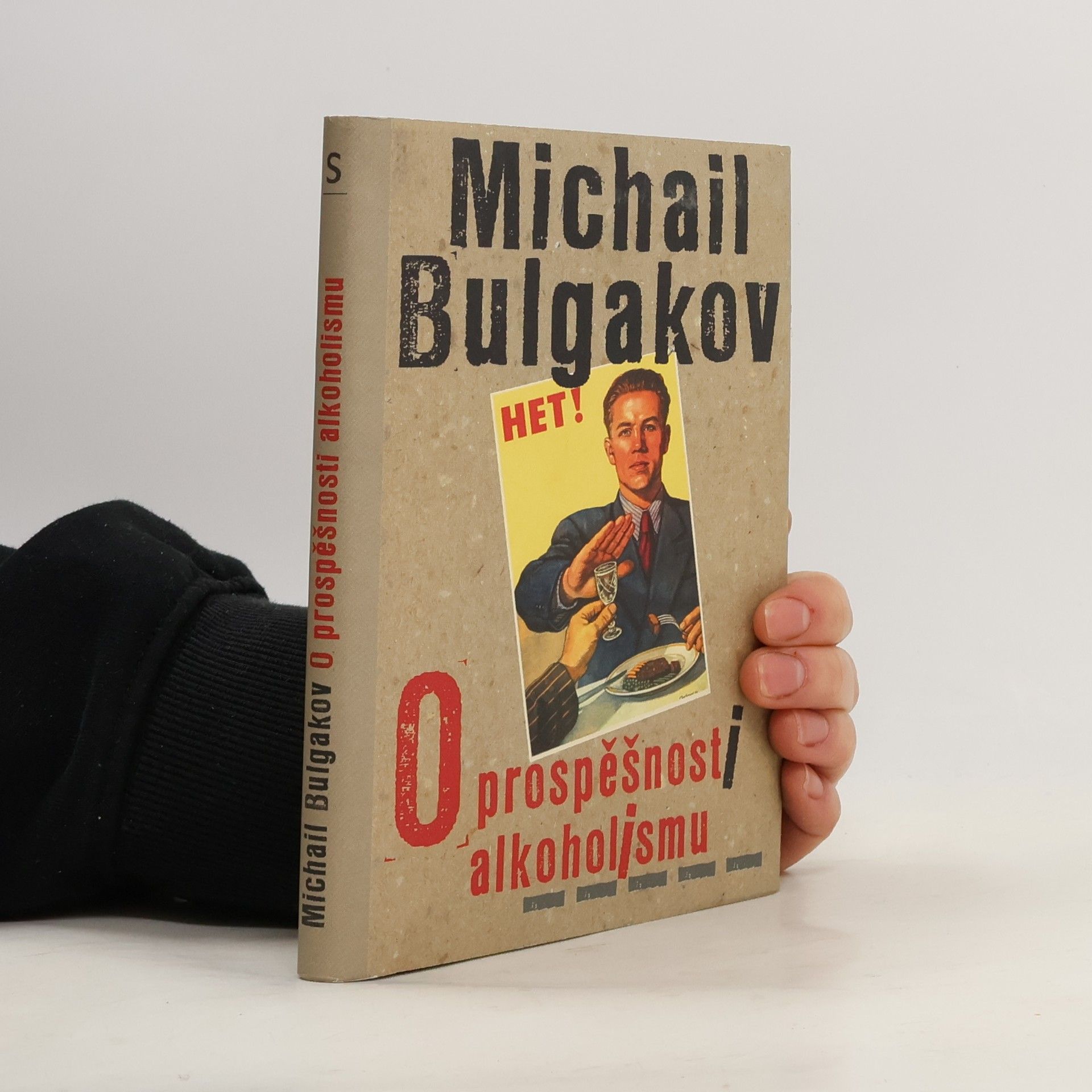 Michail Bulgakov O prospěšnosti alkoholismu
