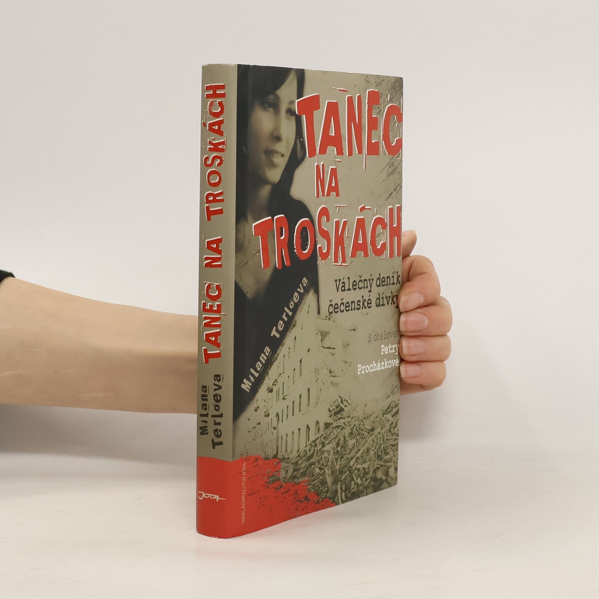 Milana Terloeva Tanec na troskách : válečný deník čečenské dívky