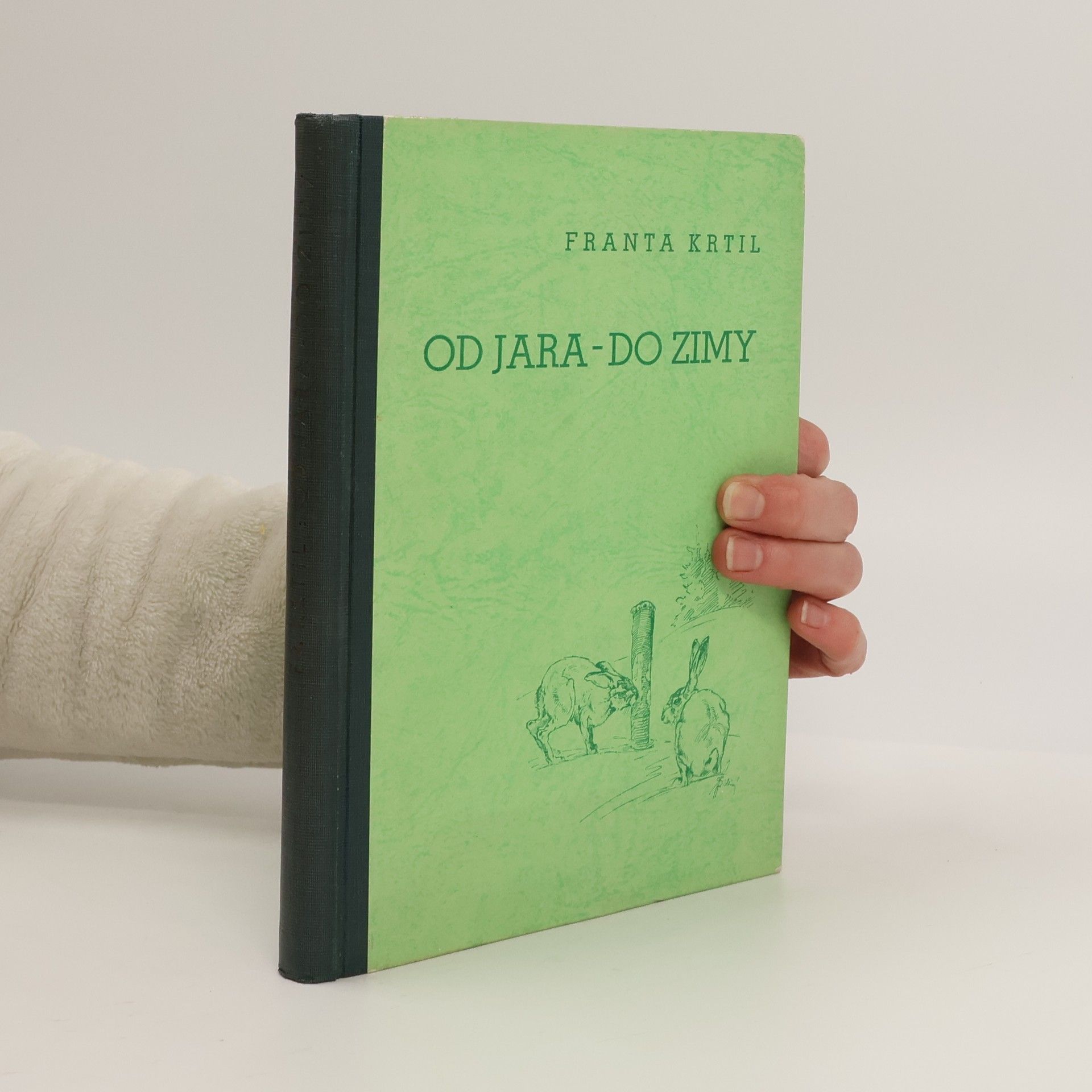 Od jara - do zimy. Myslivecké črty