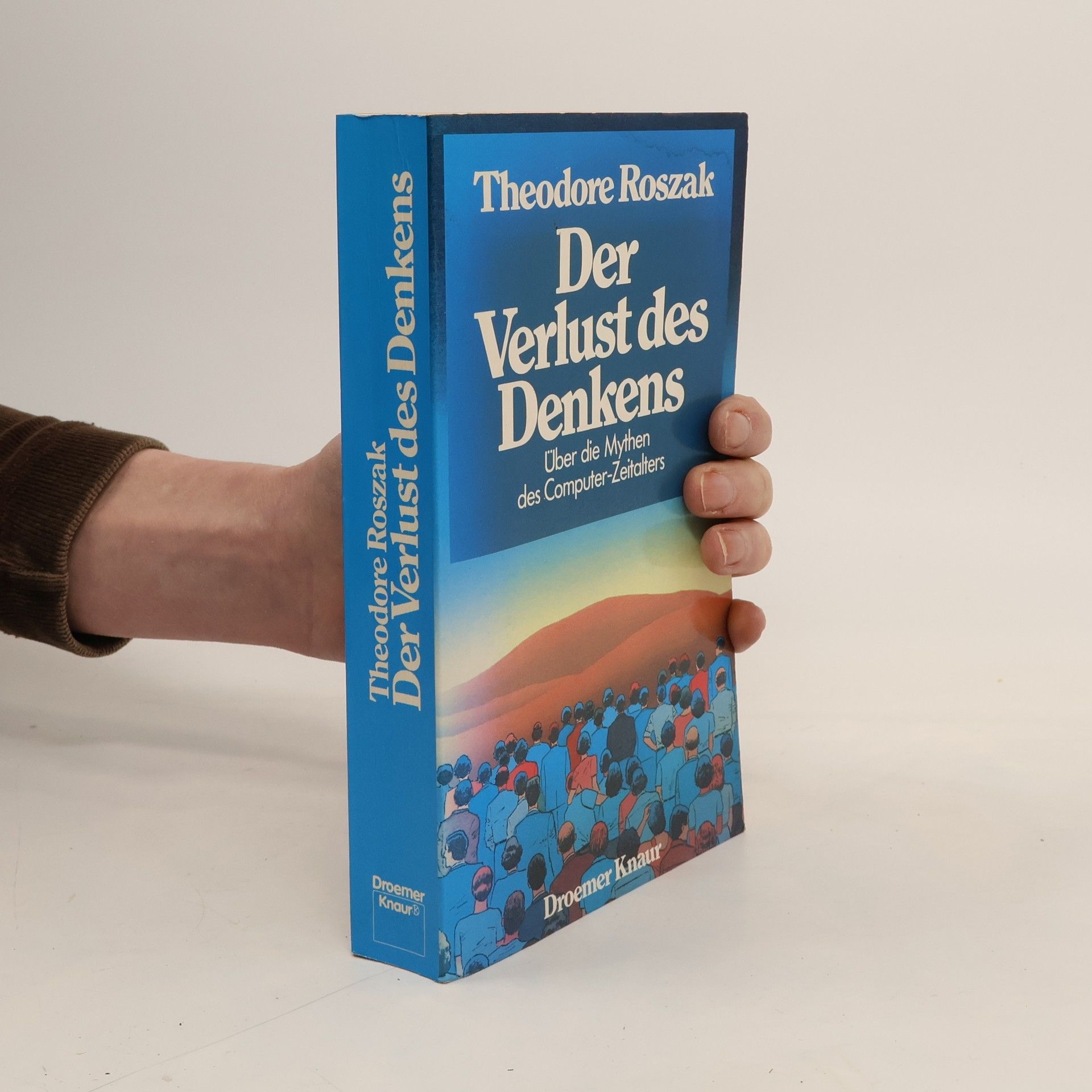 Theodore Roszak Der Verlust des Denkens