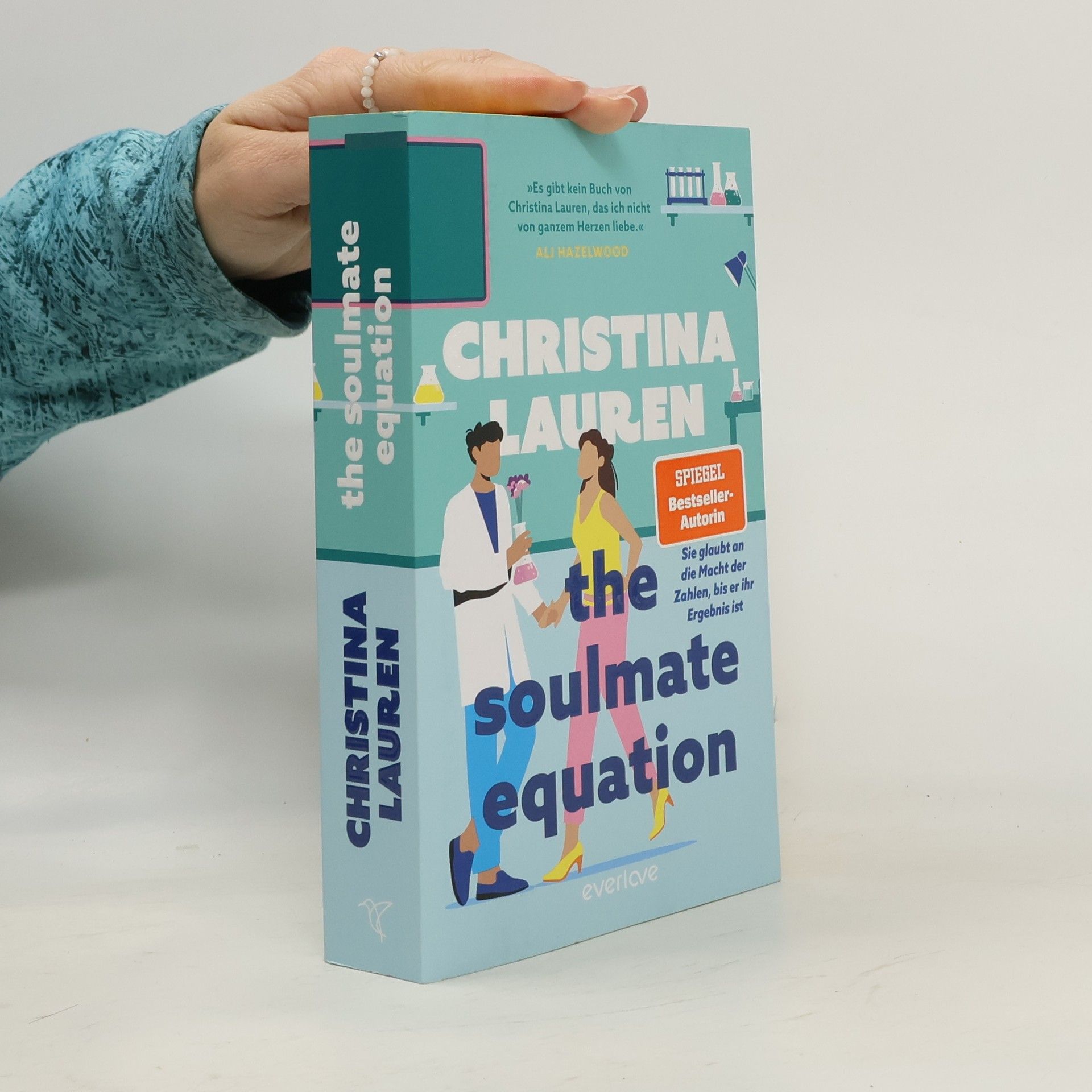 Christina Lauren The Soulmate Equation. Sie glaubt an die Macht der Zahlen, bis er ihr Ergebnis ist
