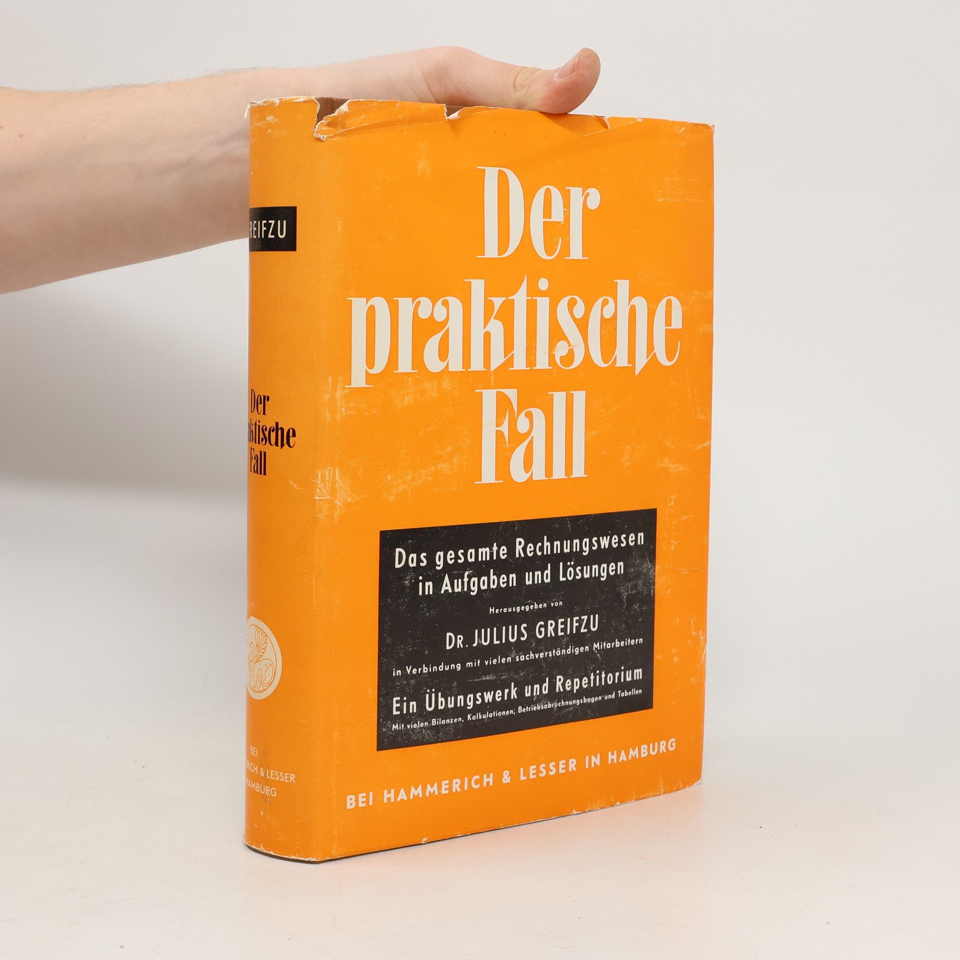 Collectif d'auteurs Der praktische Fall