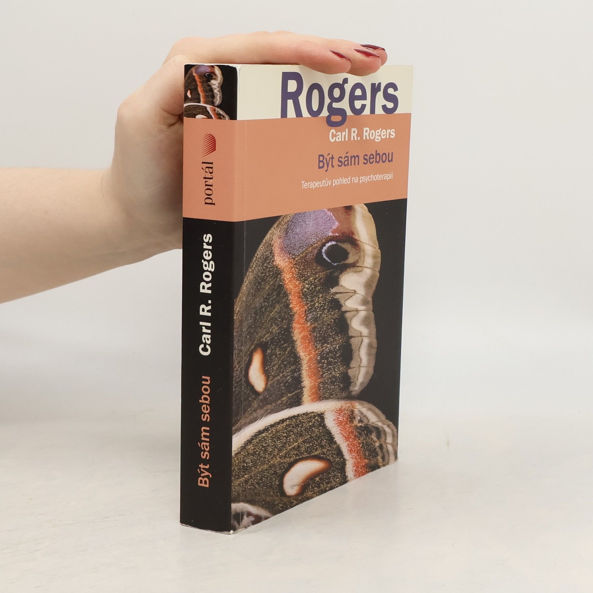 Rogers Carl R. Být sám sebou : terapeutův pohled na psychoterapii