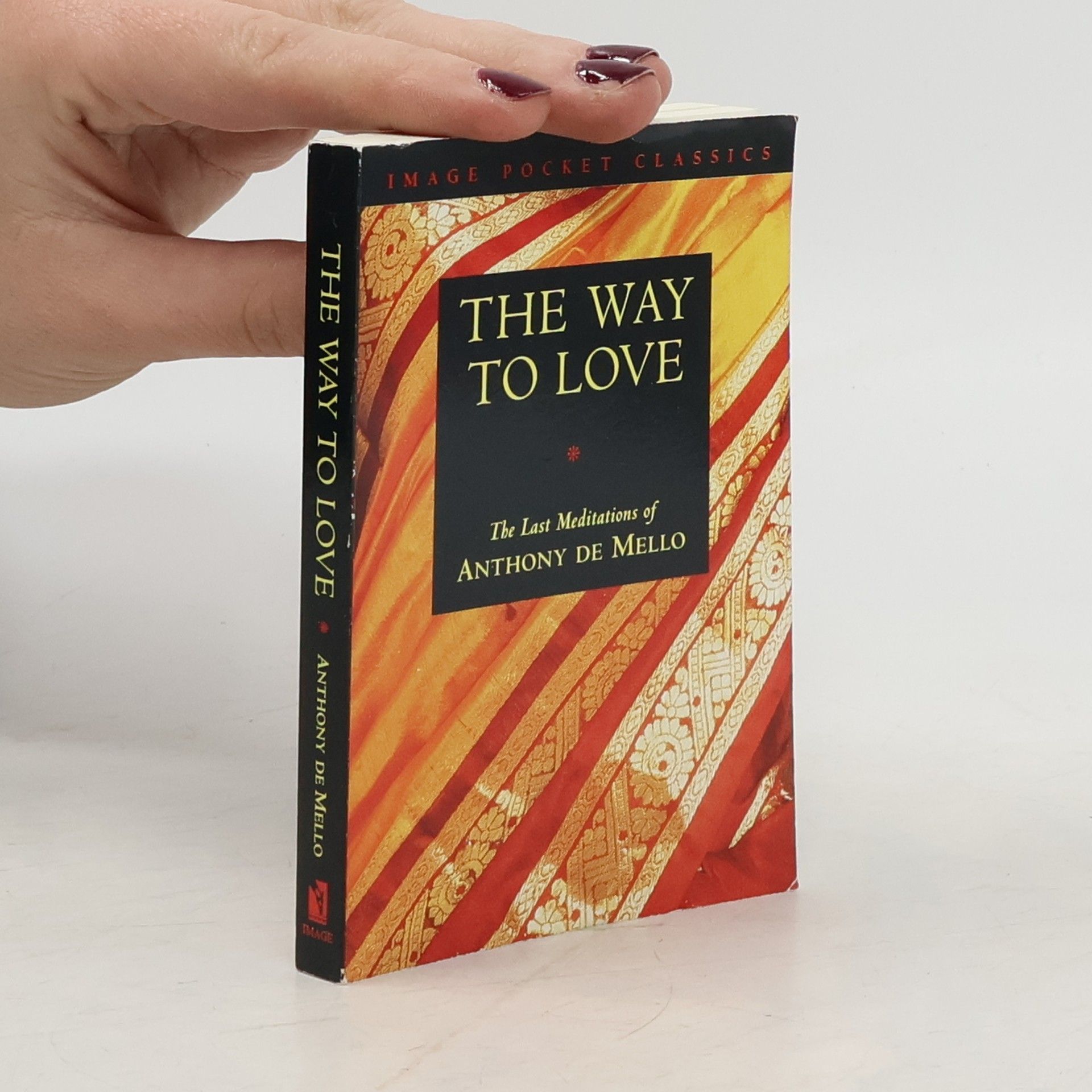 Anthony de Mello The Way to Love