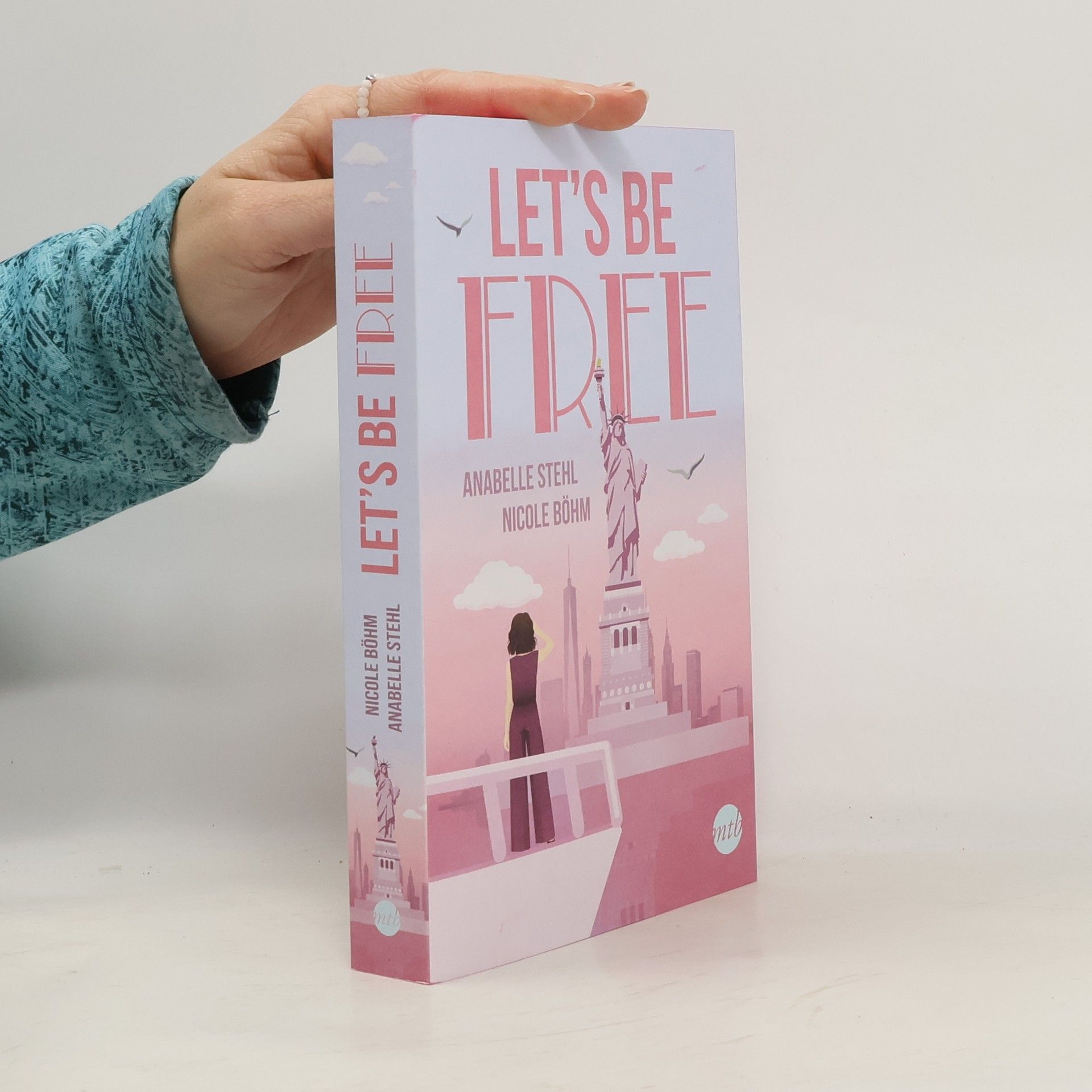 Nicole Böhm Let's Be Free