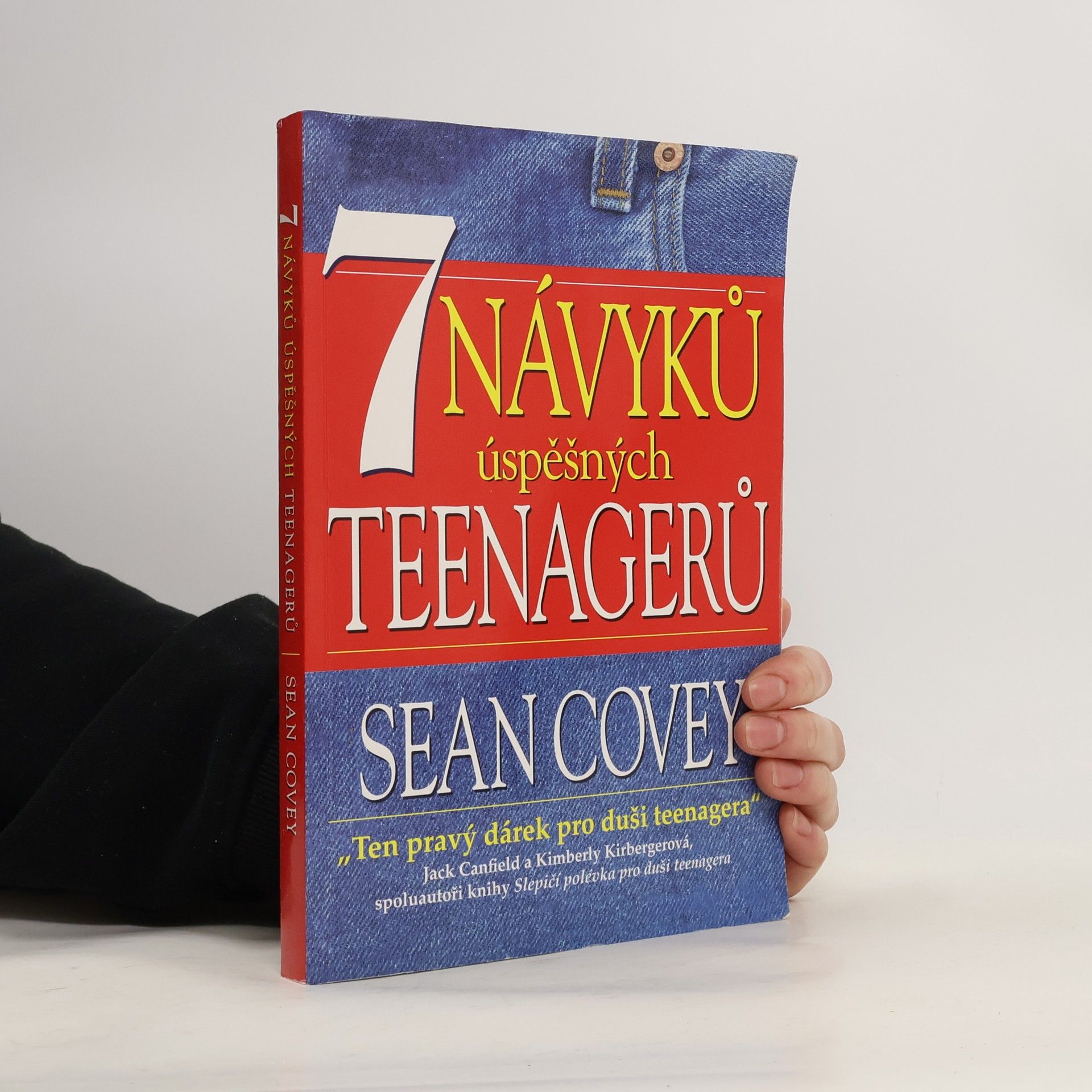 Sean Covey 7 návyků úspěšných teenagerů
