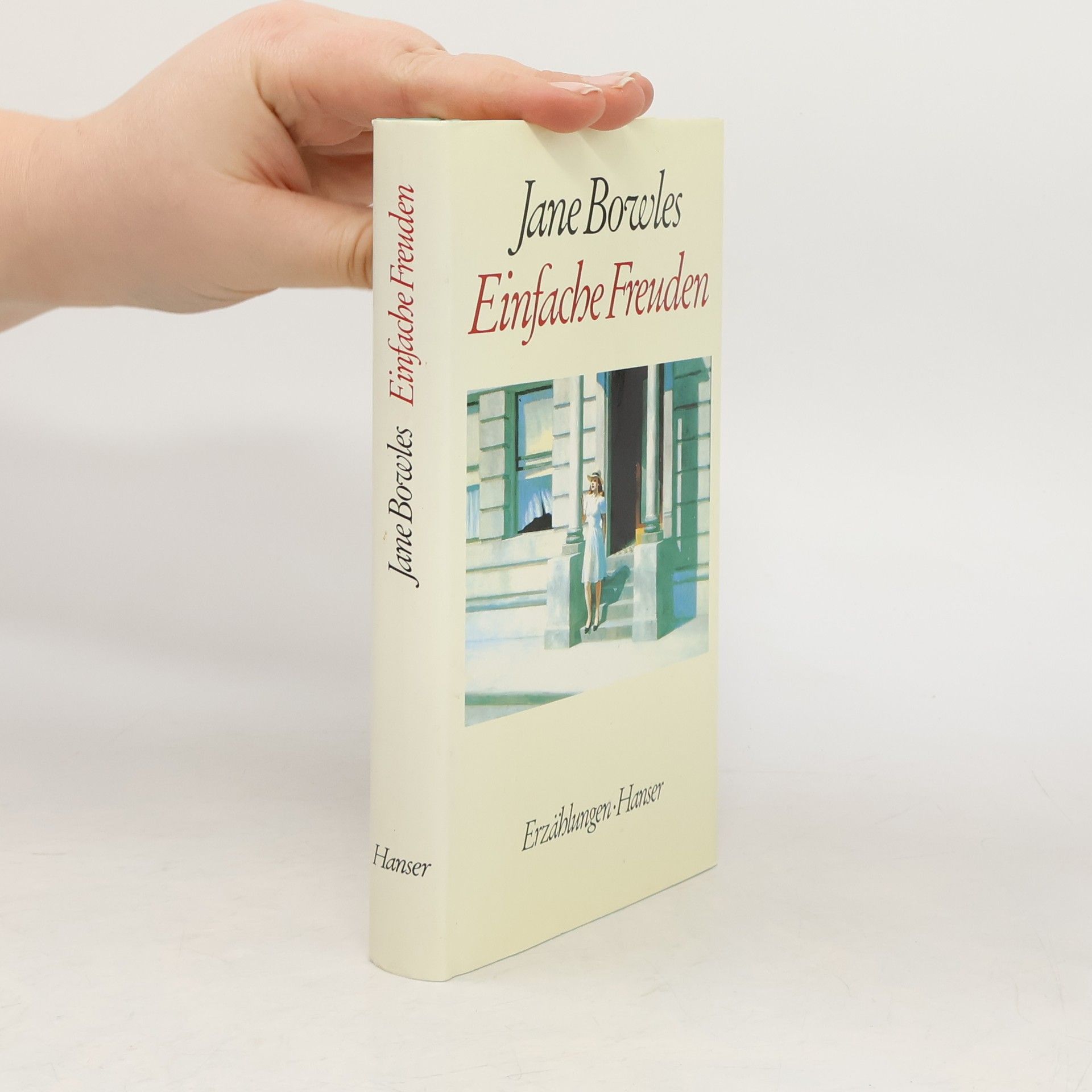 Jane Bowles Einfache Freuden
