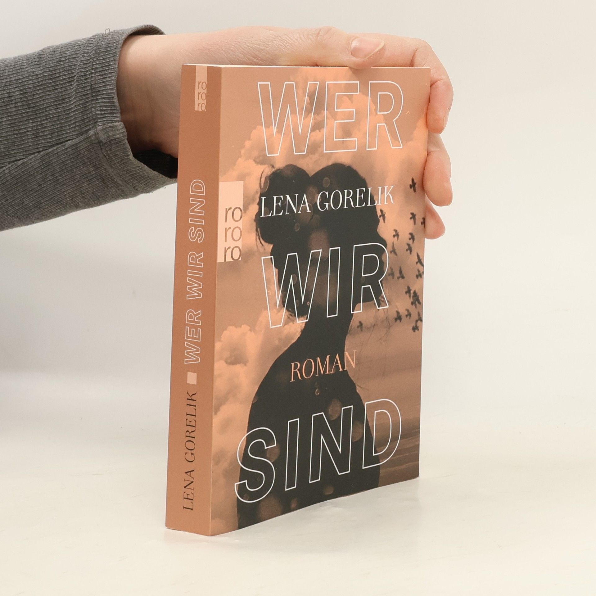 Lena Gorelik Wer wir sind