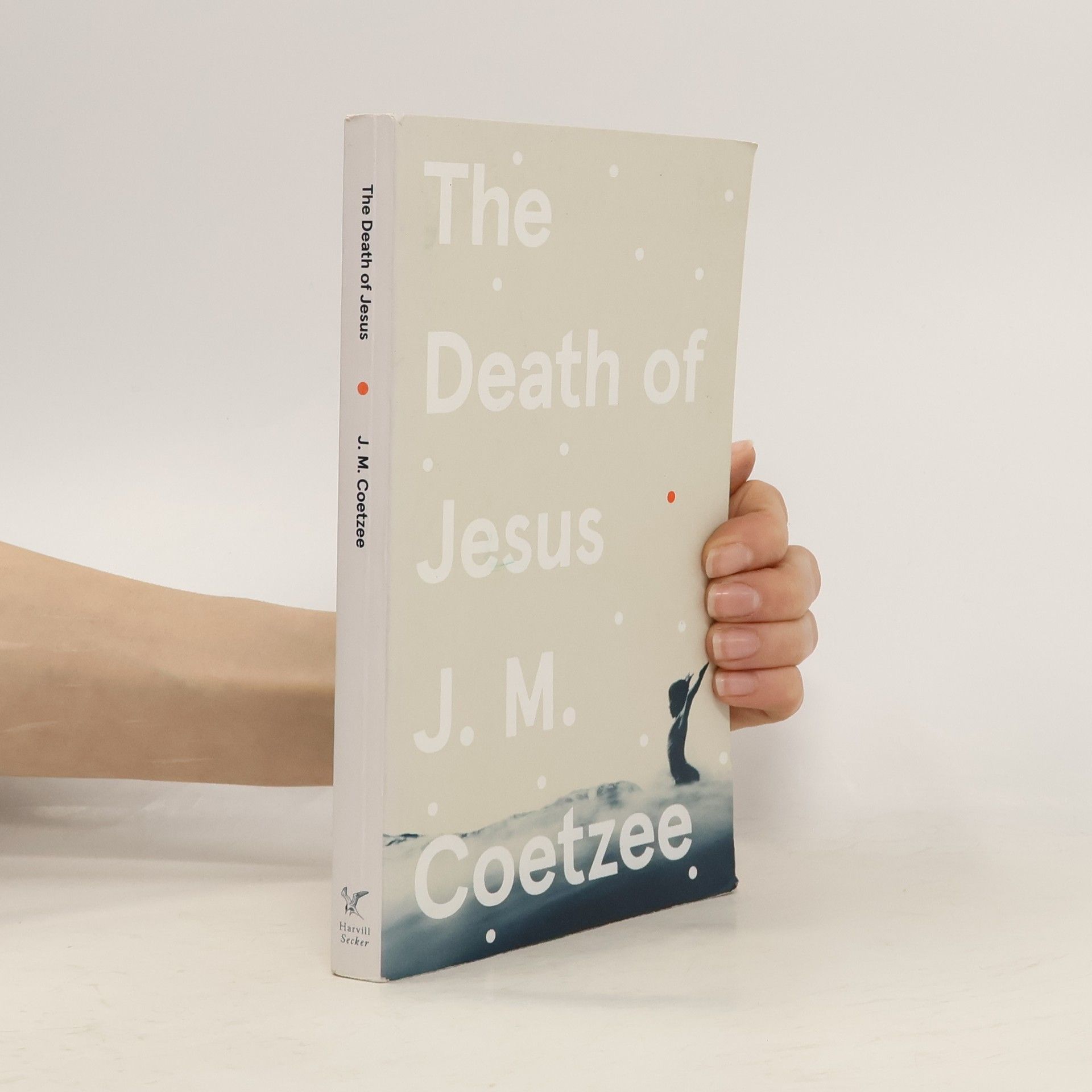 John Maxwell Coetzee The Death of Jesus