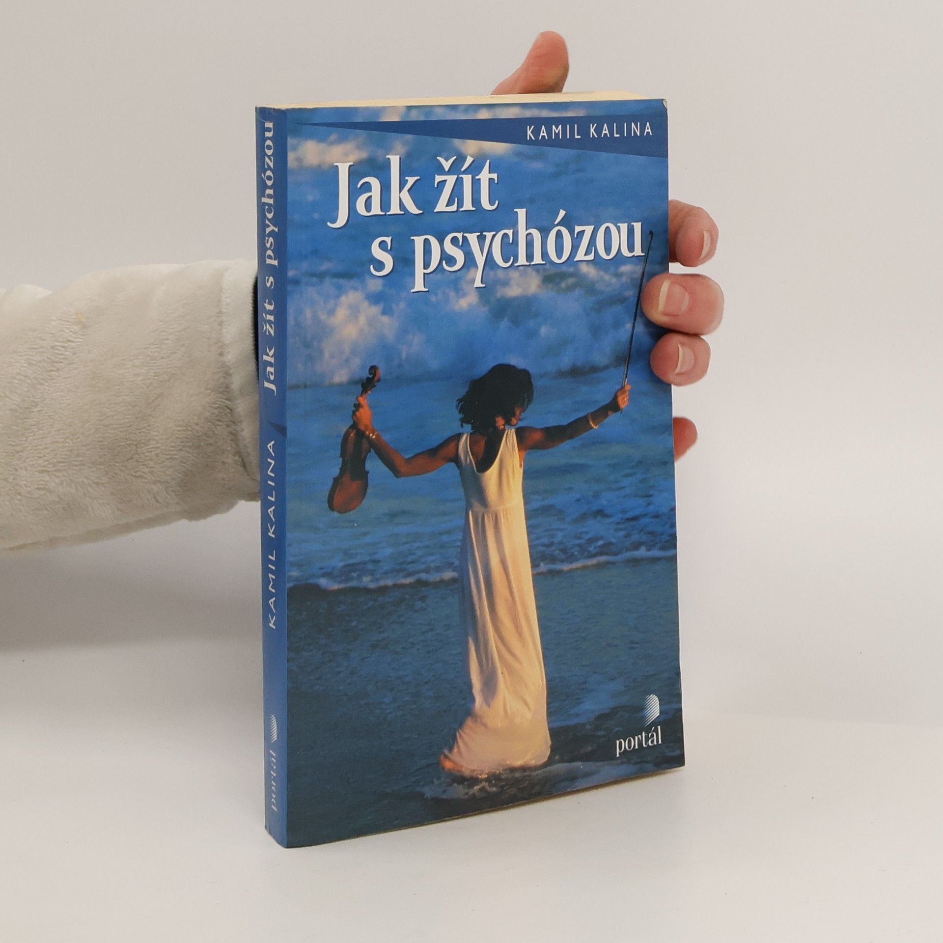 Kamil Kalina Jak žít s psychózou