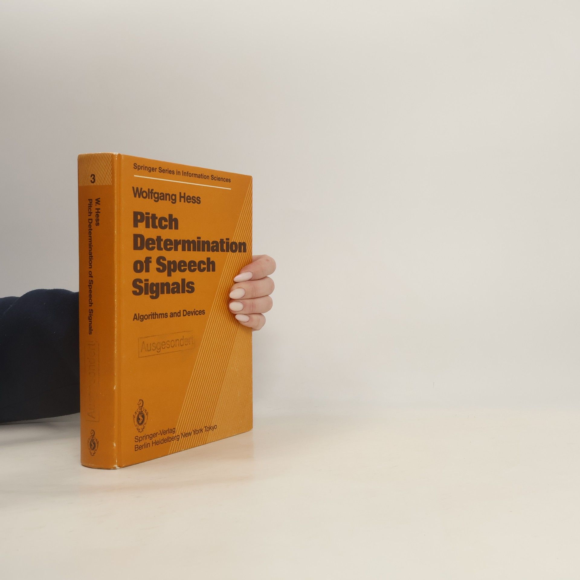 Wolfgang Heß Springer Series in Information Sciences - 3: Pitch Determination of Speech Signals