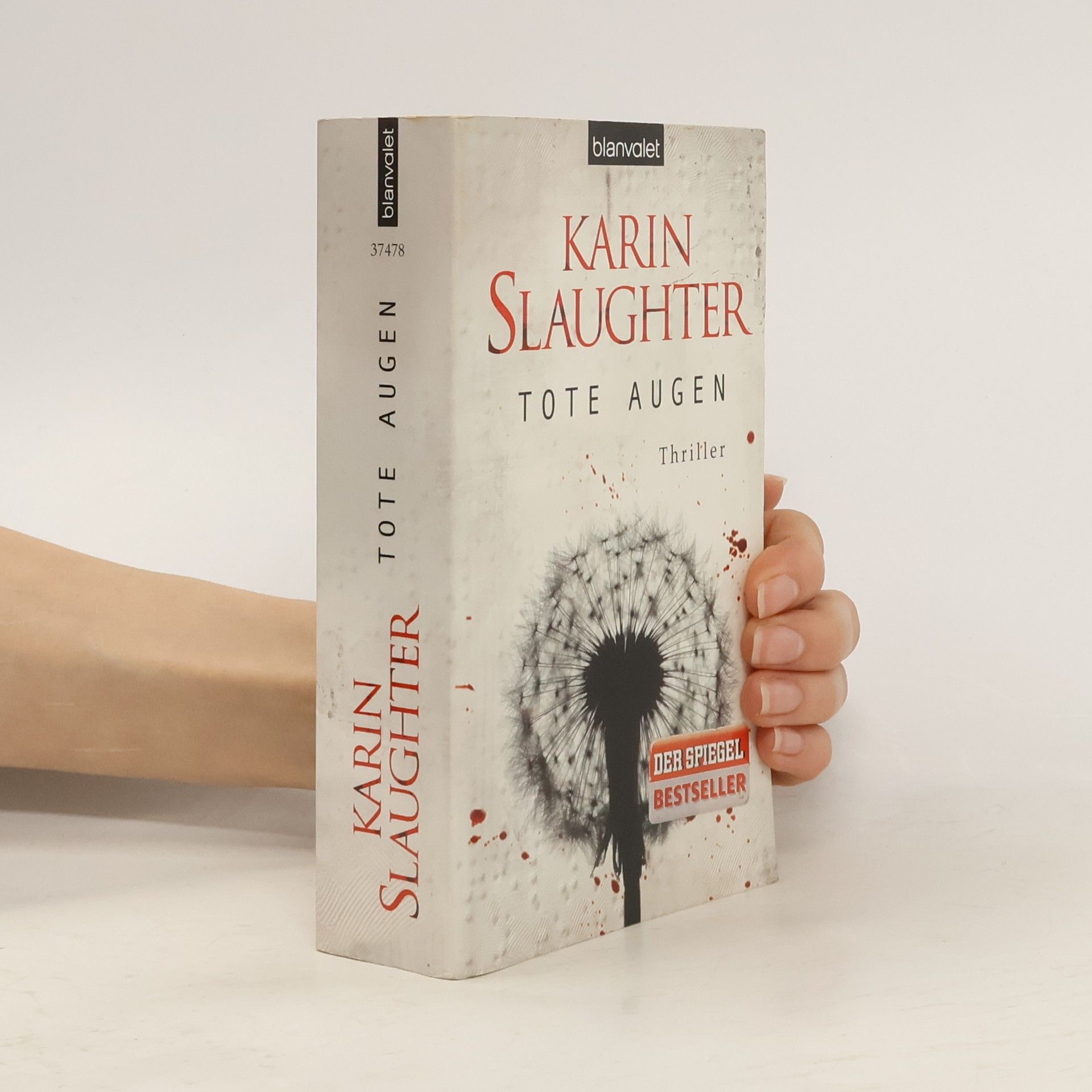 Karin Slaughter Tote Augen