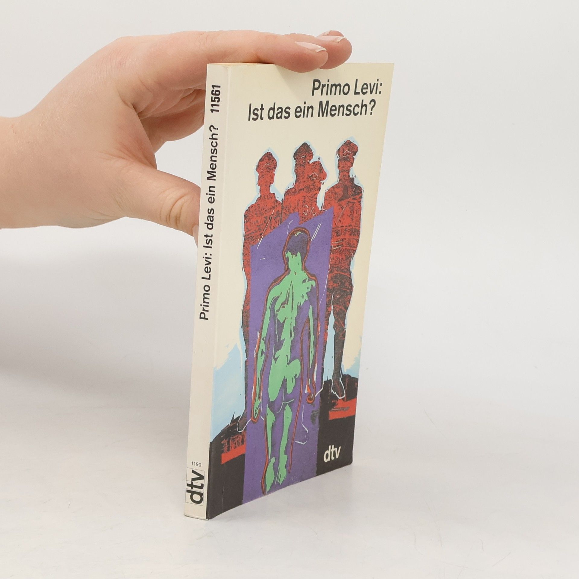 Primo Levi Ist das ein Mensch?