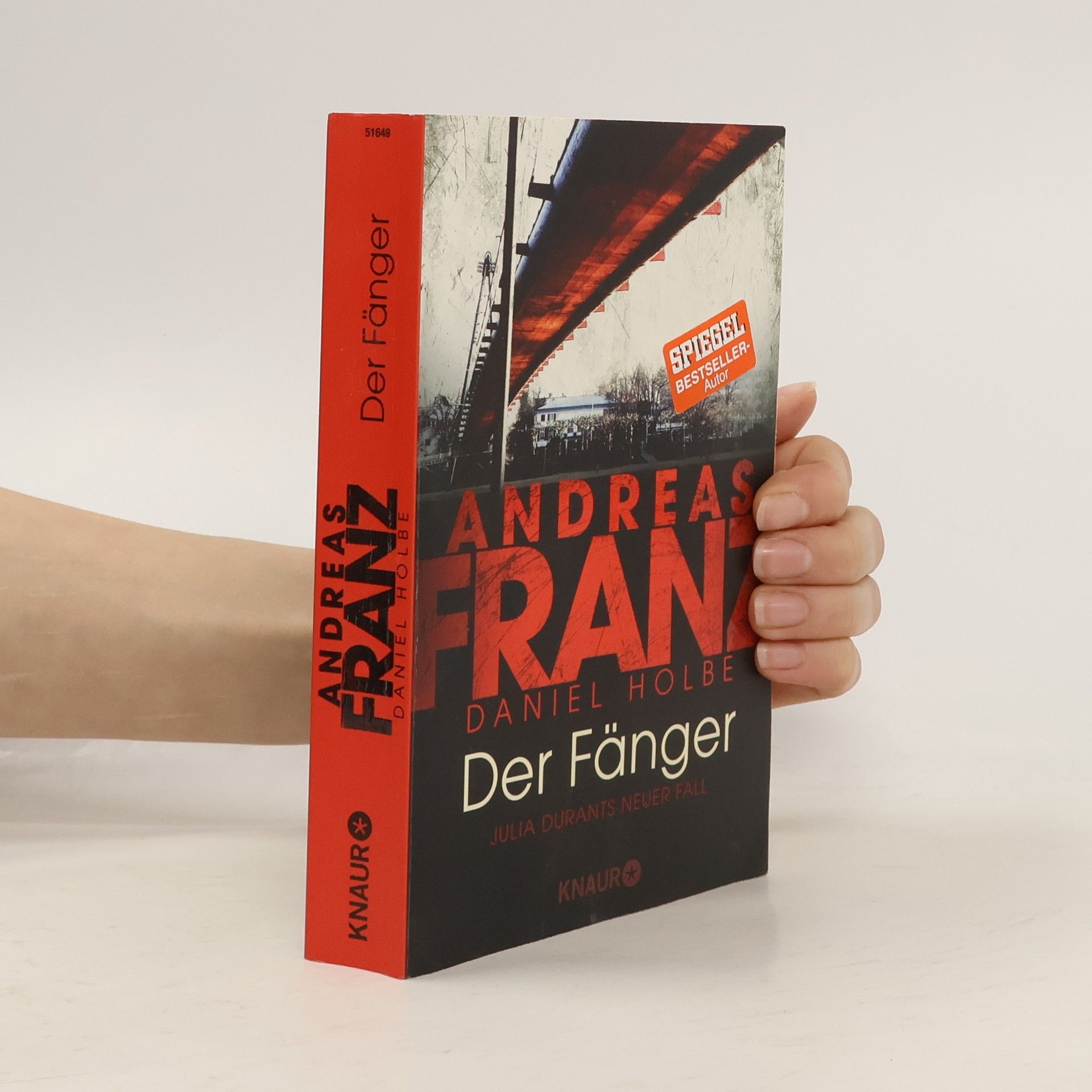 Andreas Franz Der Fänger. Julia Durants neuer Fall