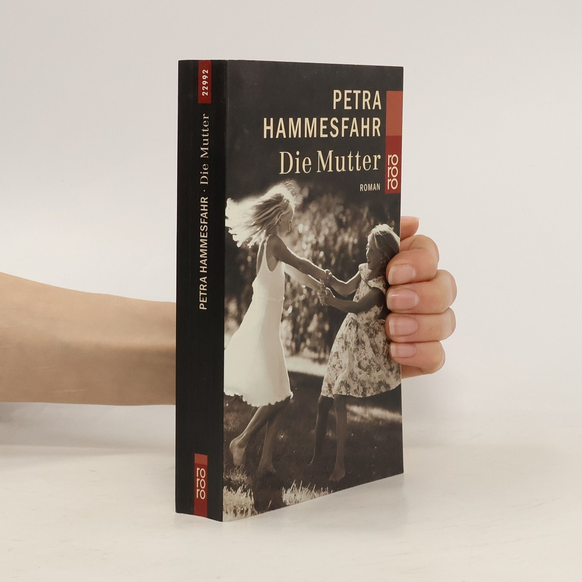 Petra Hammesfahr Die Mutter