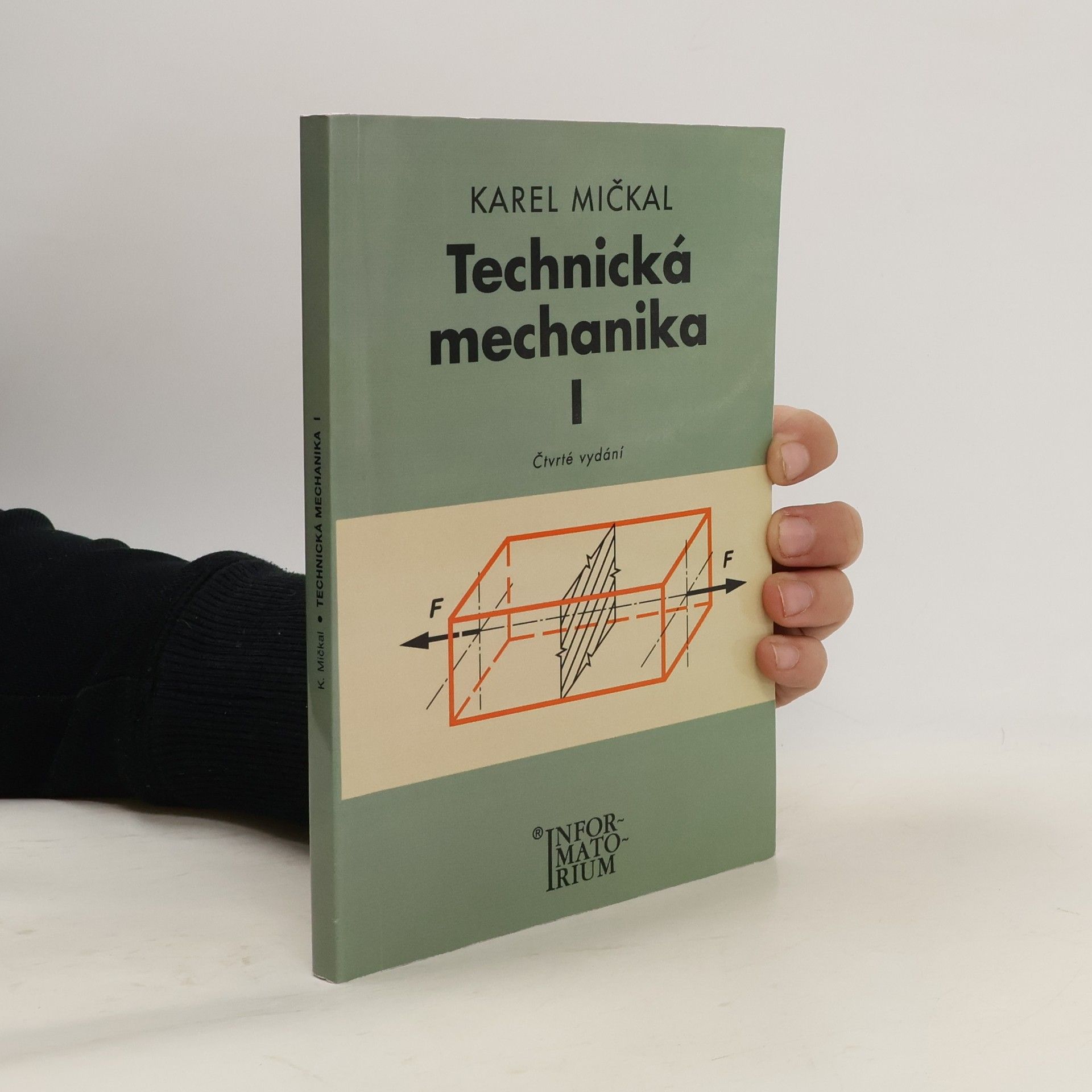 Technická mechanika pro střední odborná učiliště a střední odborné školy (1. díl)