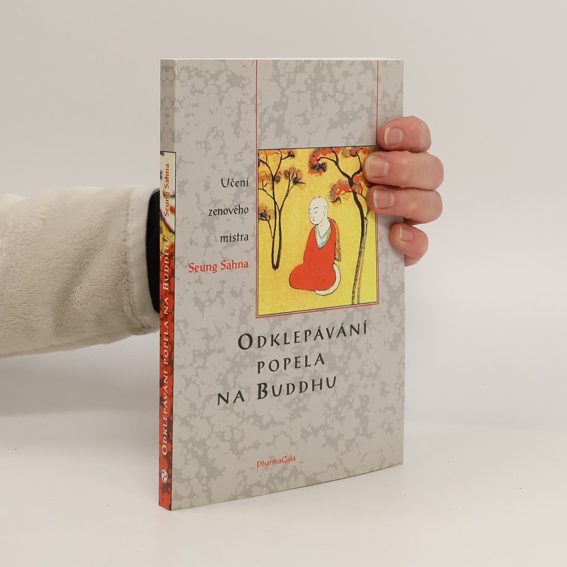 Sŭngsan Tä Sŏnsa Odklepávání popela na Buddhu