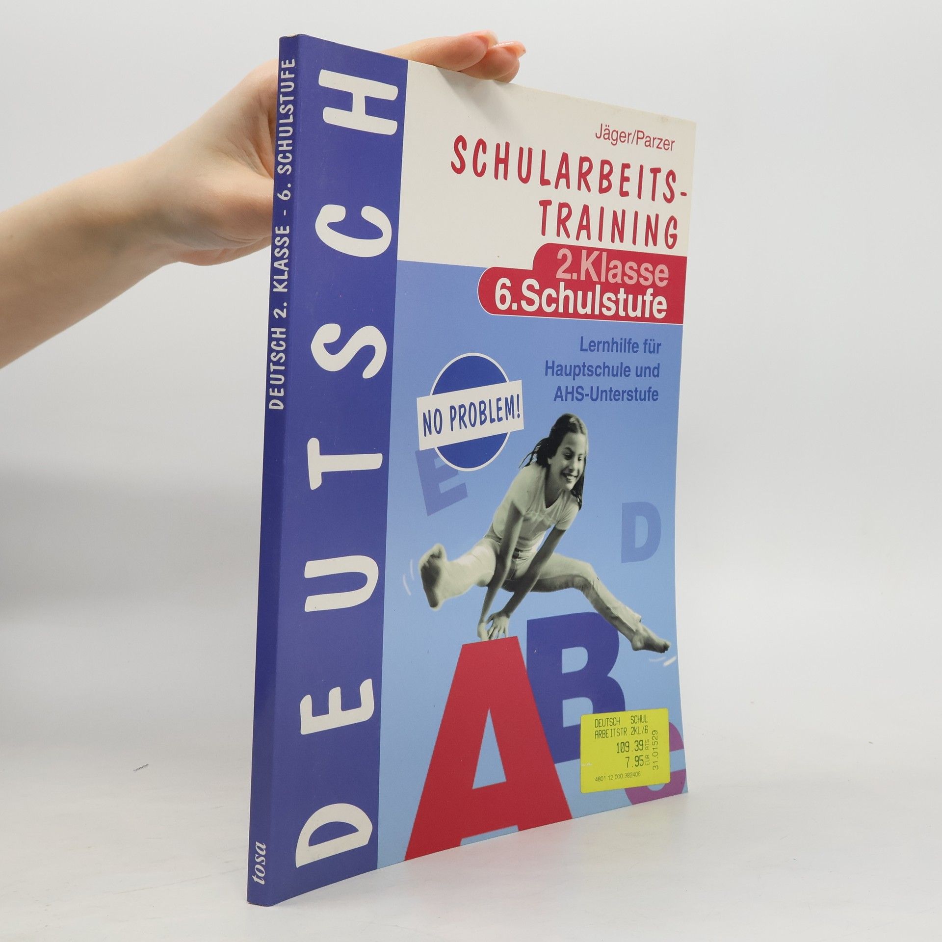 Helga Jäger Deutsch. Schularbeits-Training