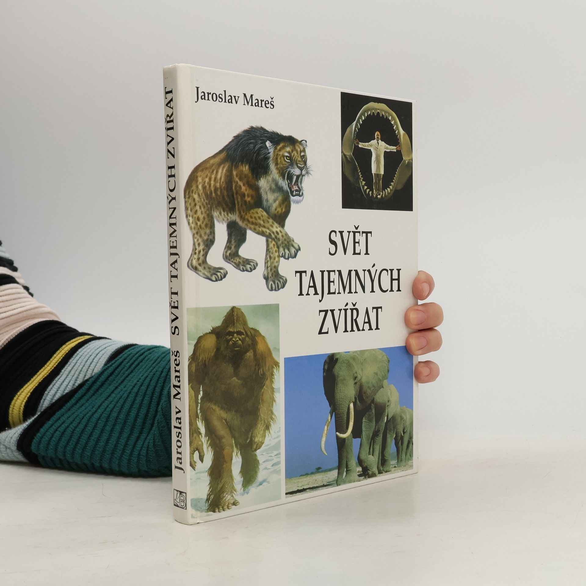 Jaroslav Mareš Svět tajemných zvířat: Kryptozoologická encyklopedie