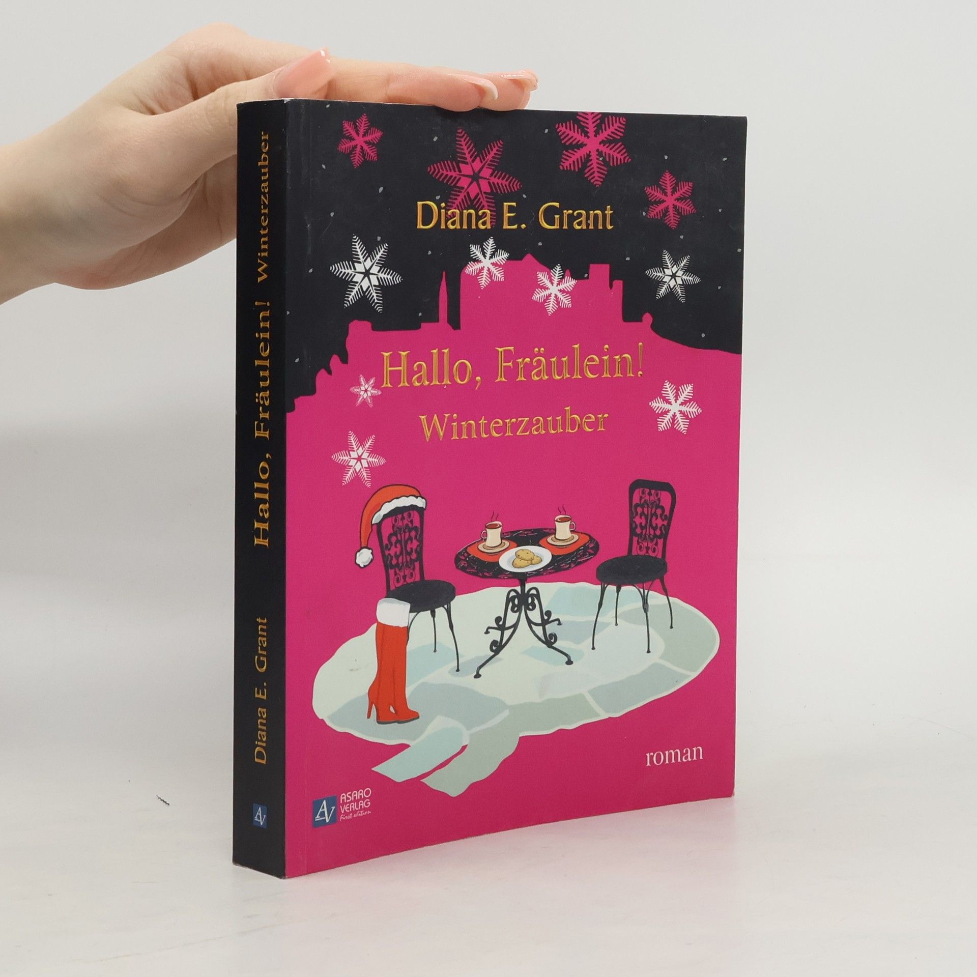 Diana E. Grant Hallo, Fräulein!