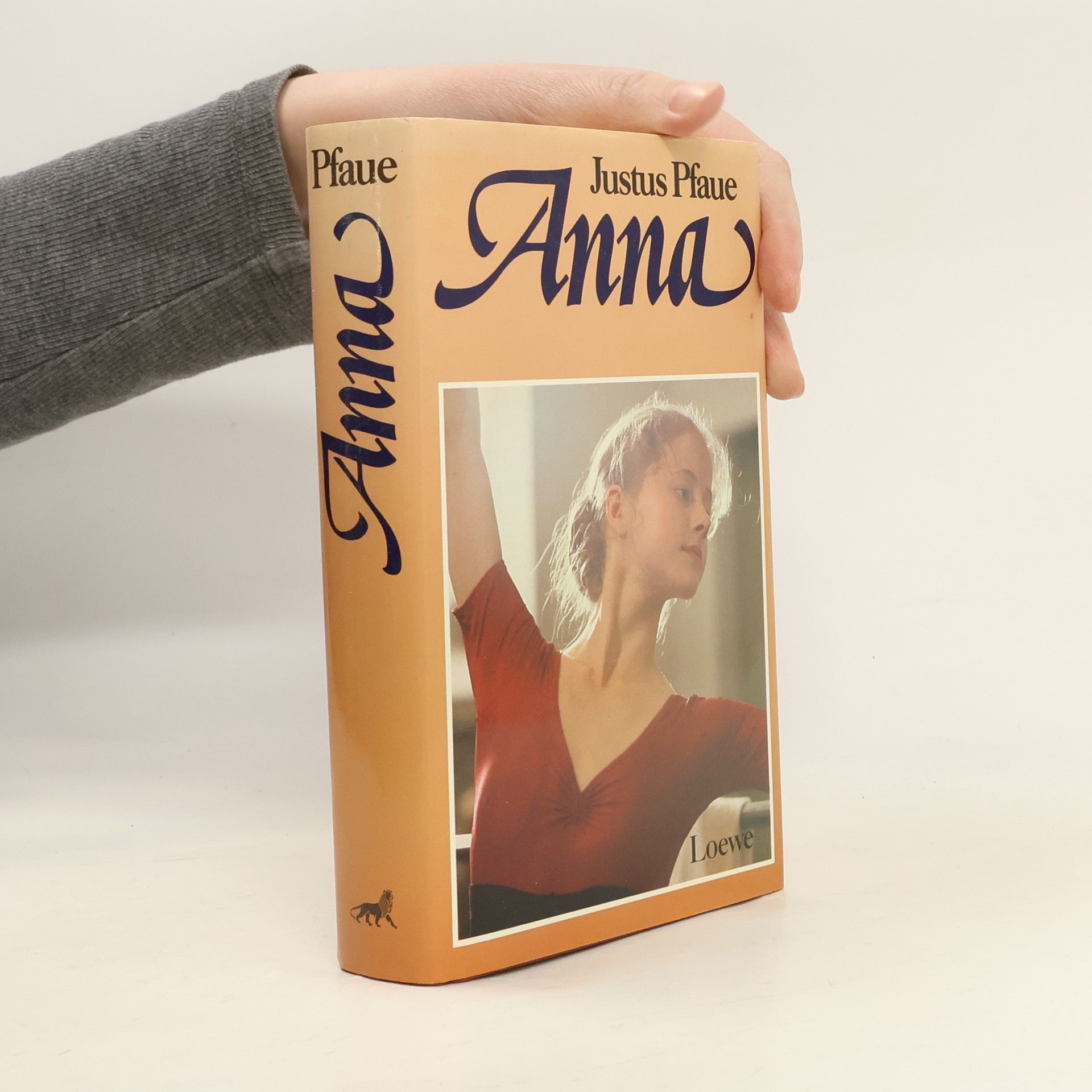 Justus Pfaue Anna. Schritt für Schritt ins neue Leben