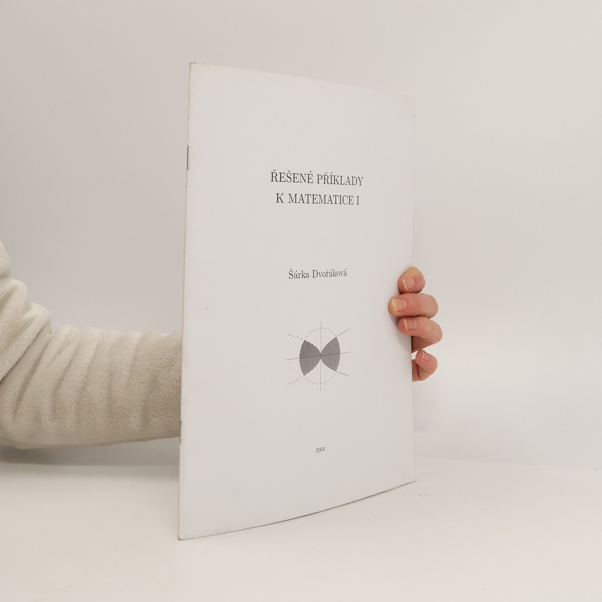 Šárka Dvořáková Řešené příklady k Matematice I