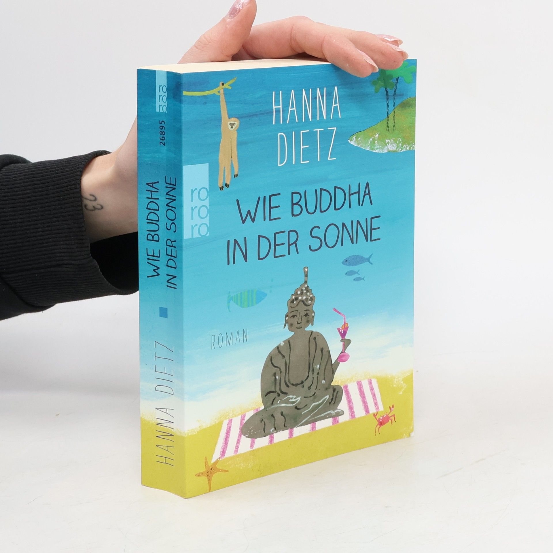 Hanna Dietz Wie Buddha in der Sonne