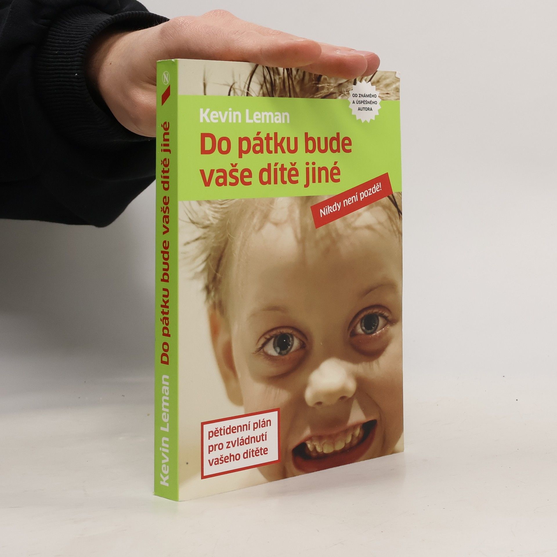 Kevin Leman Do pátku bude vaše dítě jiné