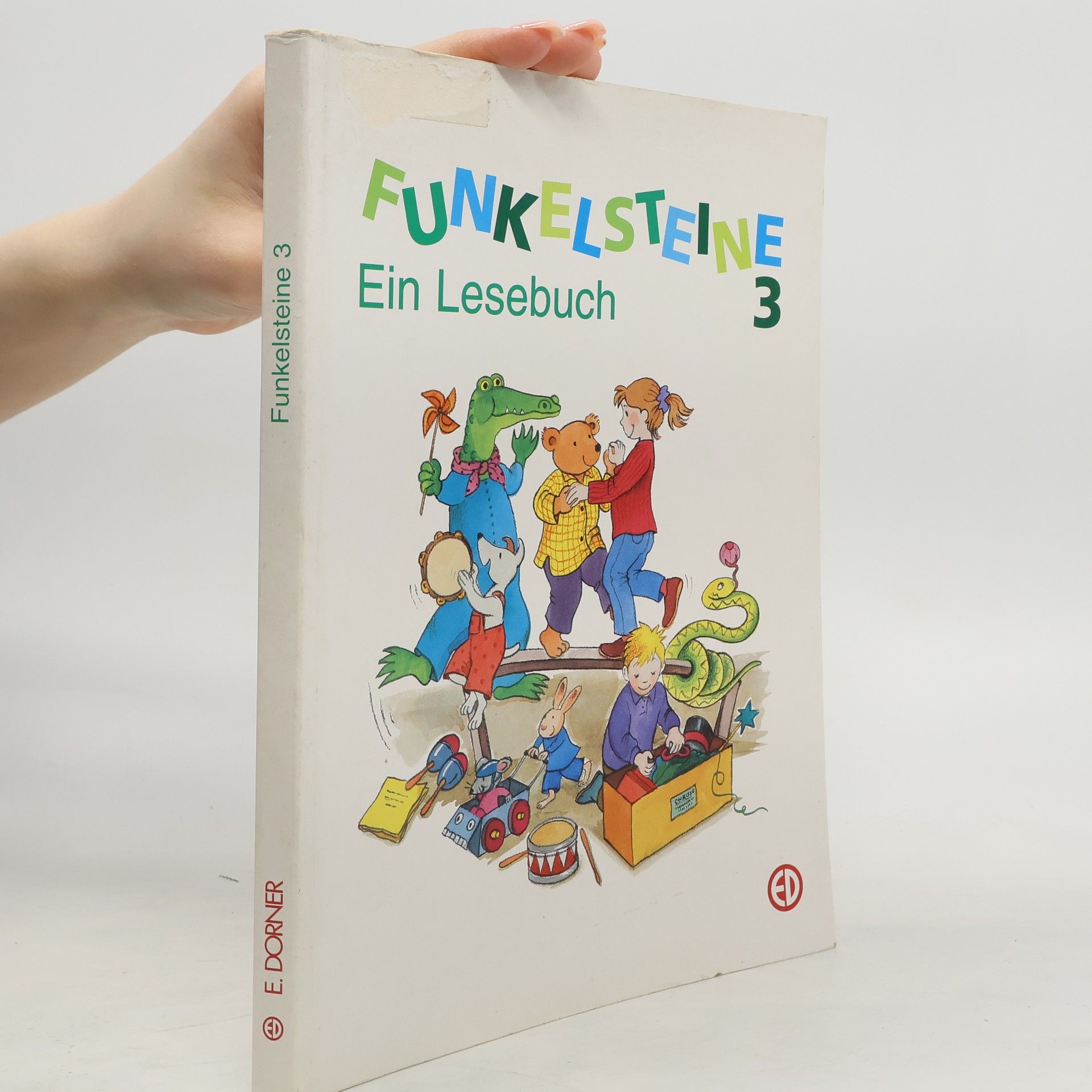 Siegfried Buck Funkelsteine: Ein Lesebuch für die .... Schulstufe. 3. Schulstufe