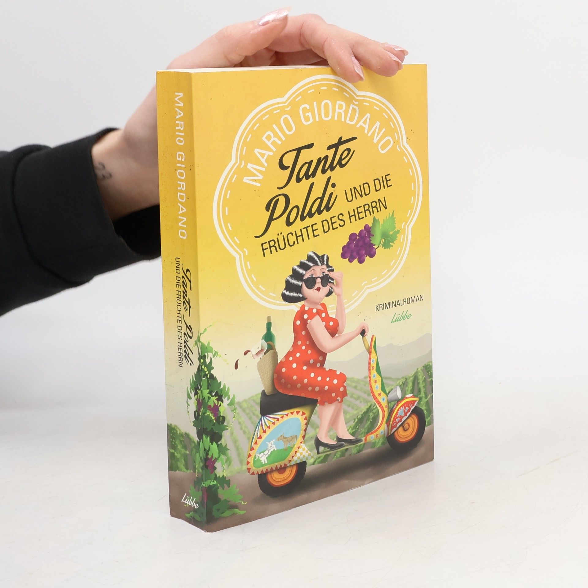 Mario Giordano Tante Poldi und die Früchte des Herrn