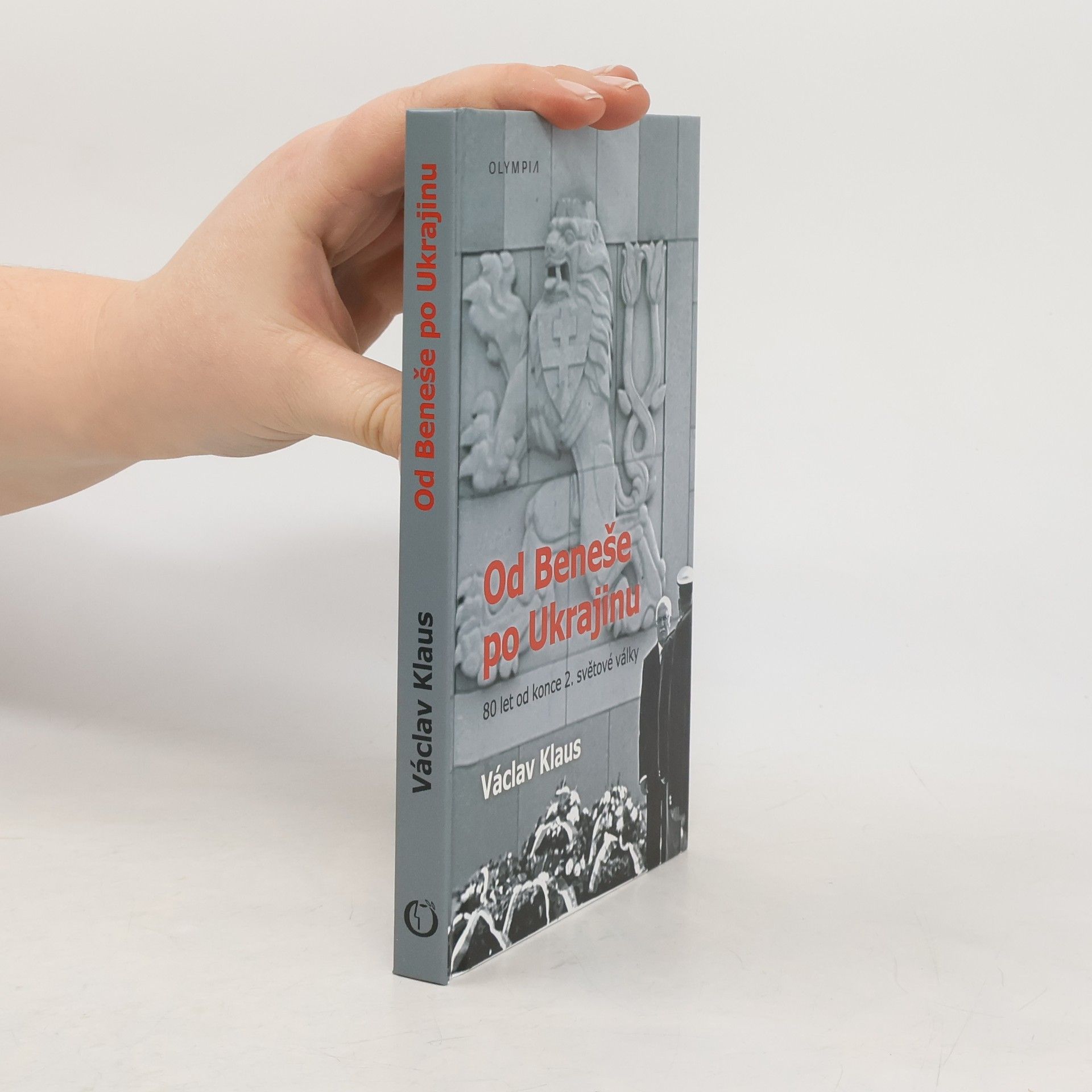 Od Beneše po Ukrajinu. 80 let od konce 2. světové války