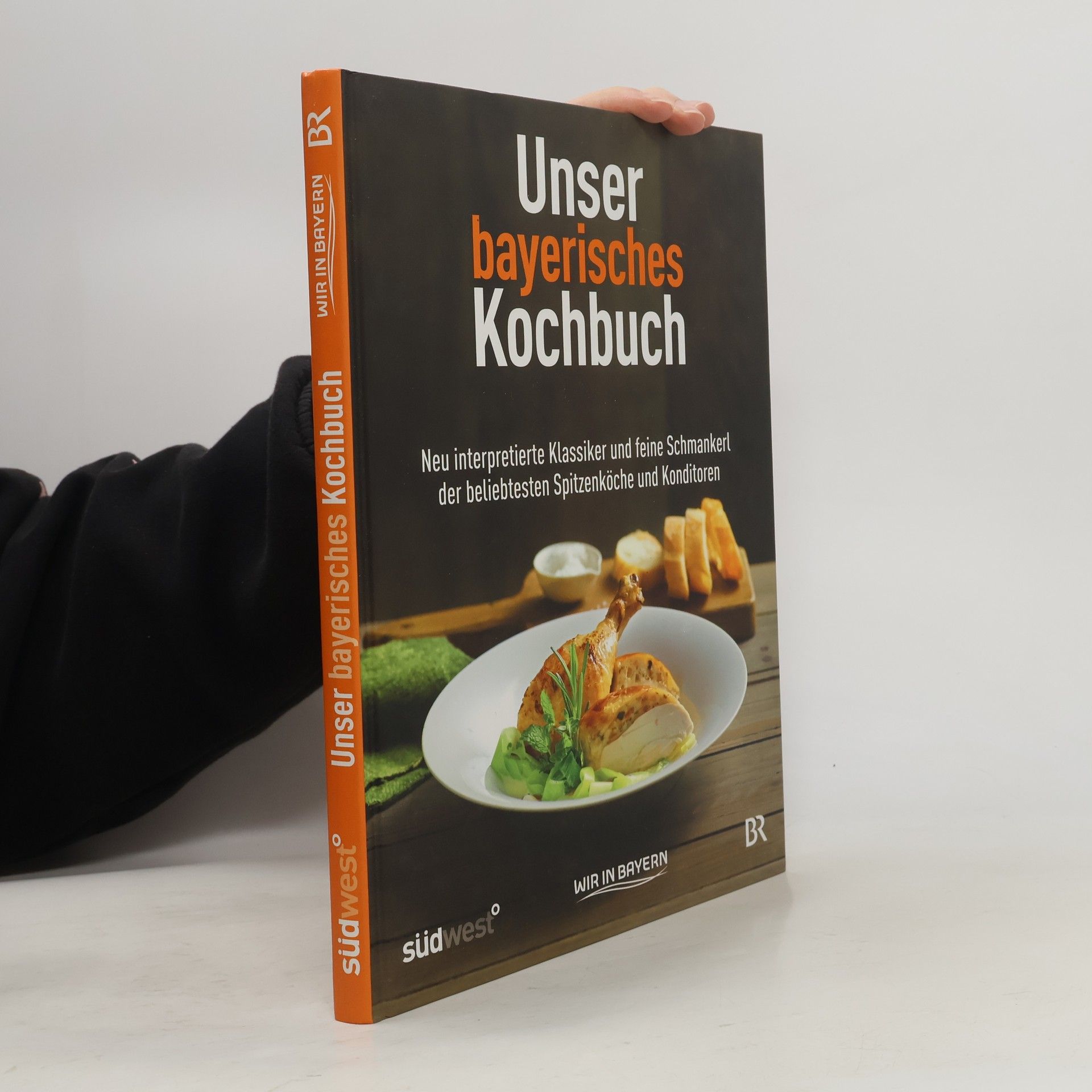 Bayerischer Rundfunk Unser bayerisches Kochbuch