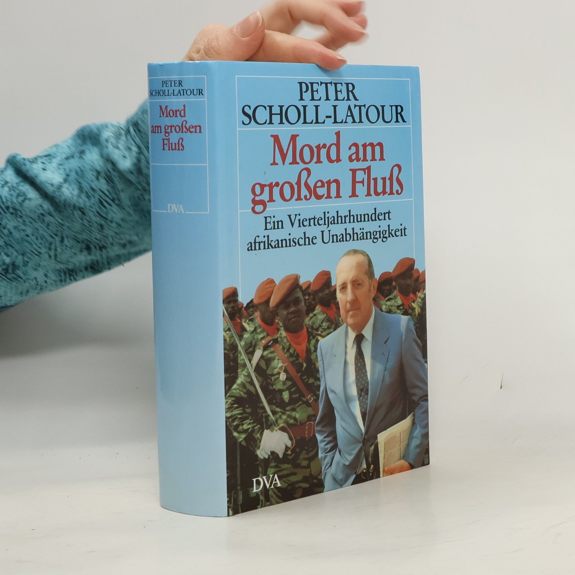 Peter Scholl-Latour Mord am großen Fluß