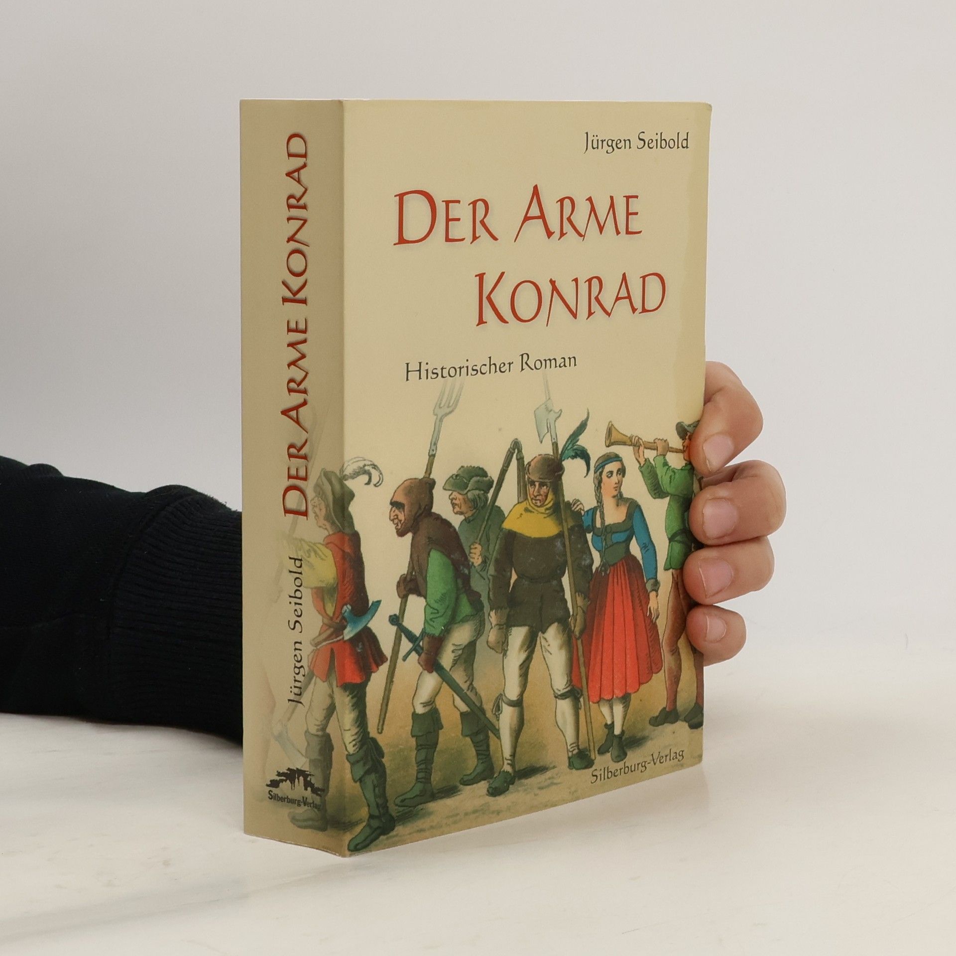 Jürgen Seibold Der arme Konrad