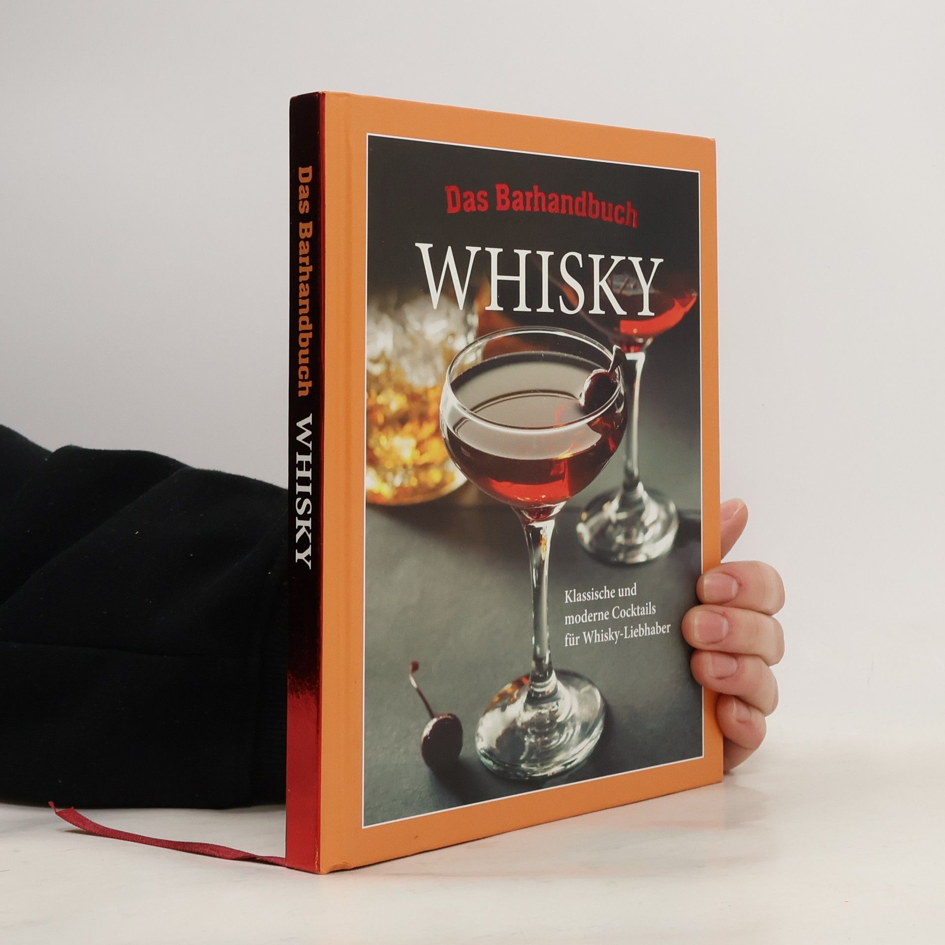 Autorenkollektiv Das Barhandbuch Whisky