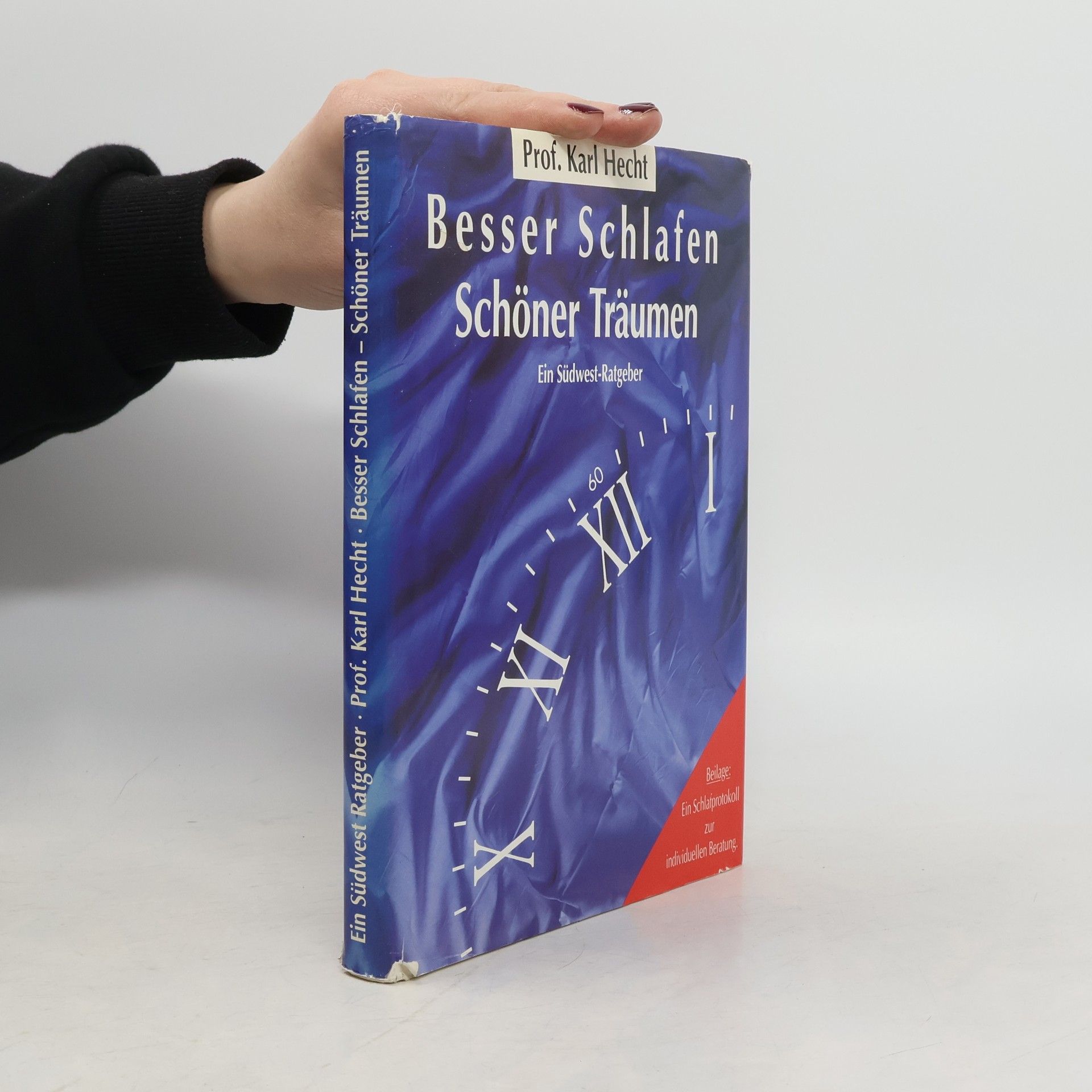 Karl Hecht Besser schlafen, schöner träumen