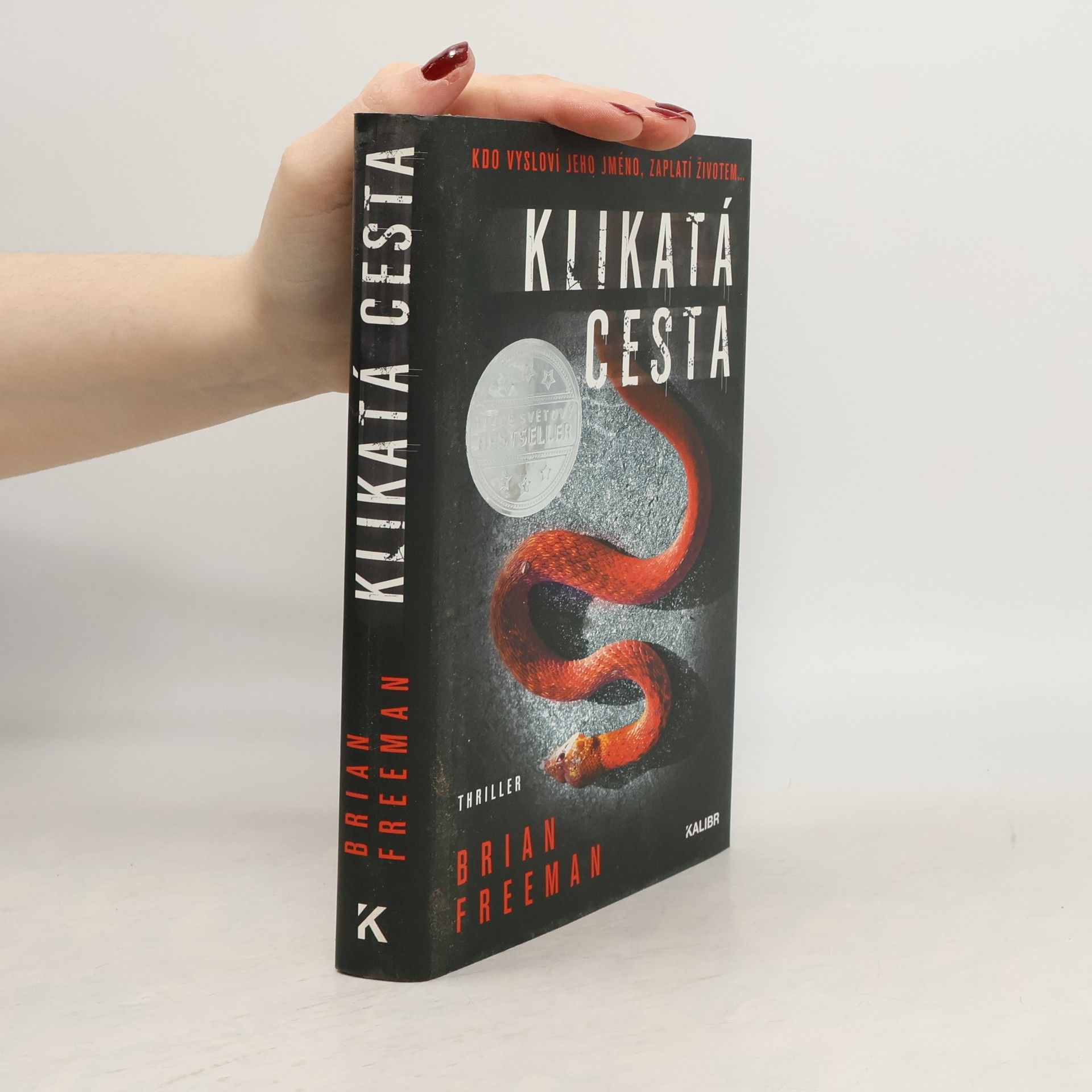 Brian Freeman Klikatá cesta