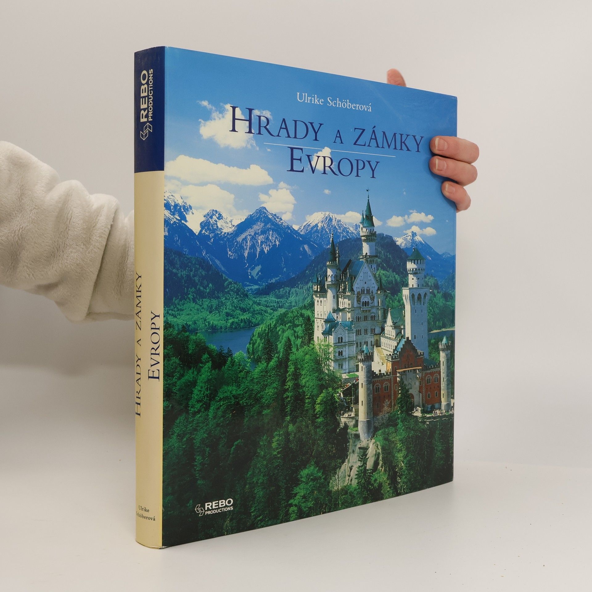 Ulrike Schöber Hrady a zámky Evropy