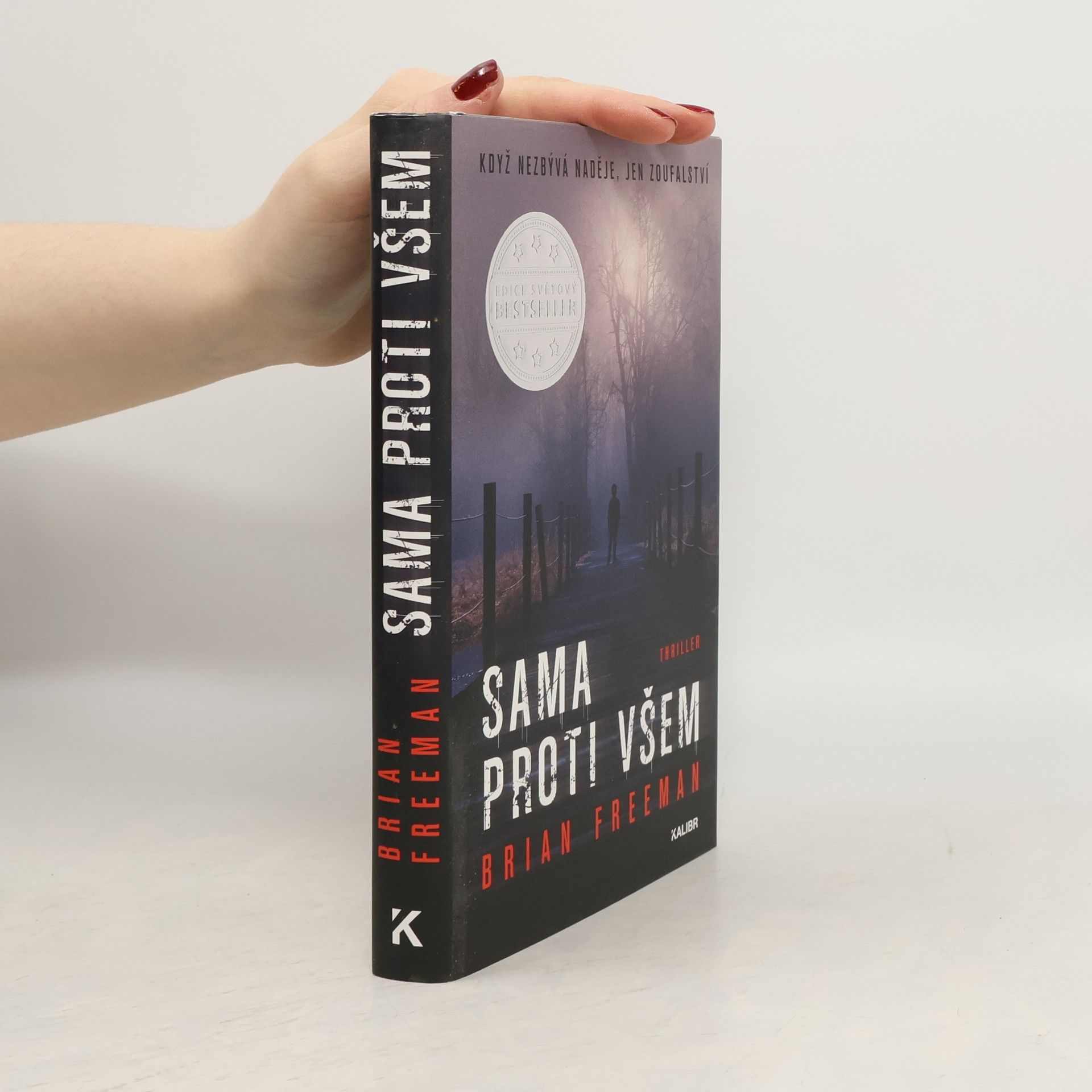 Brian Freeman Sama proti všem