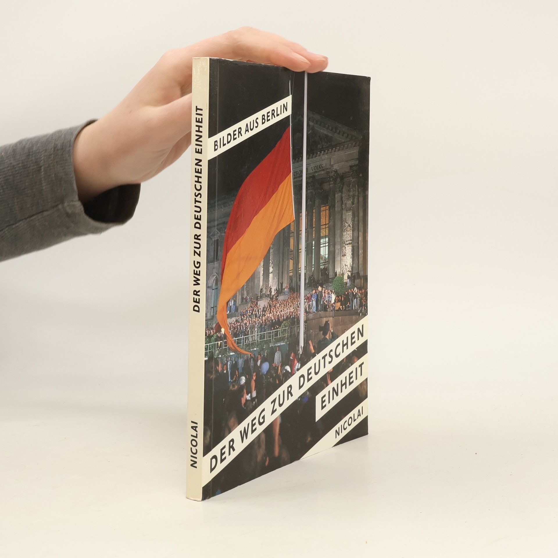 Der Weg zur deutschen Einheit