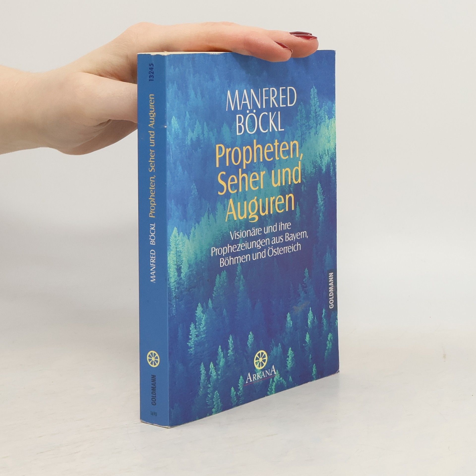 Manfred Böckl Propheten, Seher und Auguren