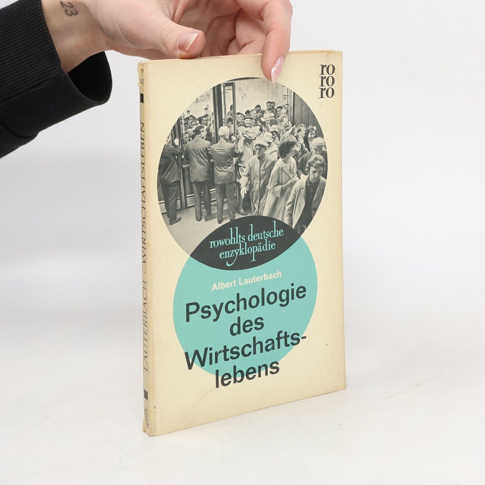 Albert Lauterbach Psychologie des Wirtschaftslebens