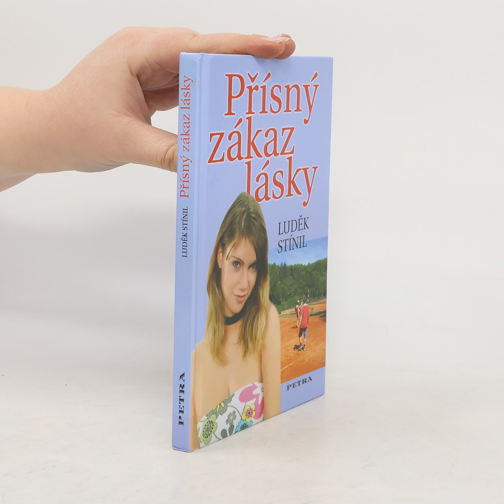 Luděk Stínil Přísný zákaz lásky