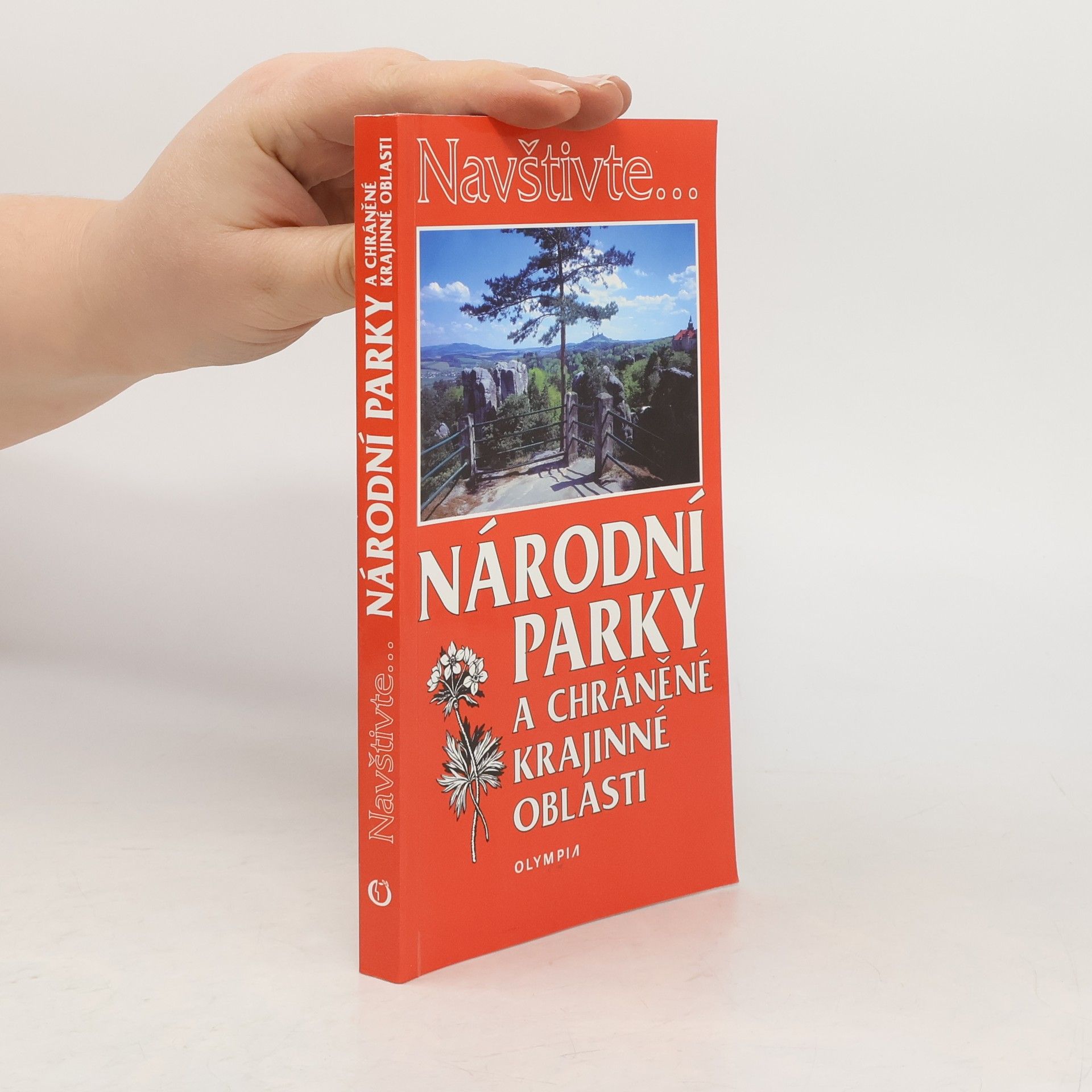 Josef Rubín Národní parky a chráněné krajinné oblasti