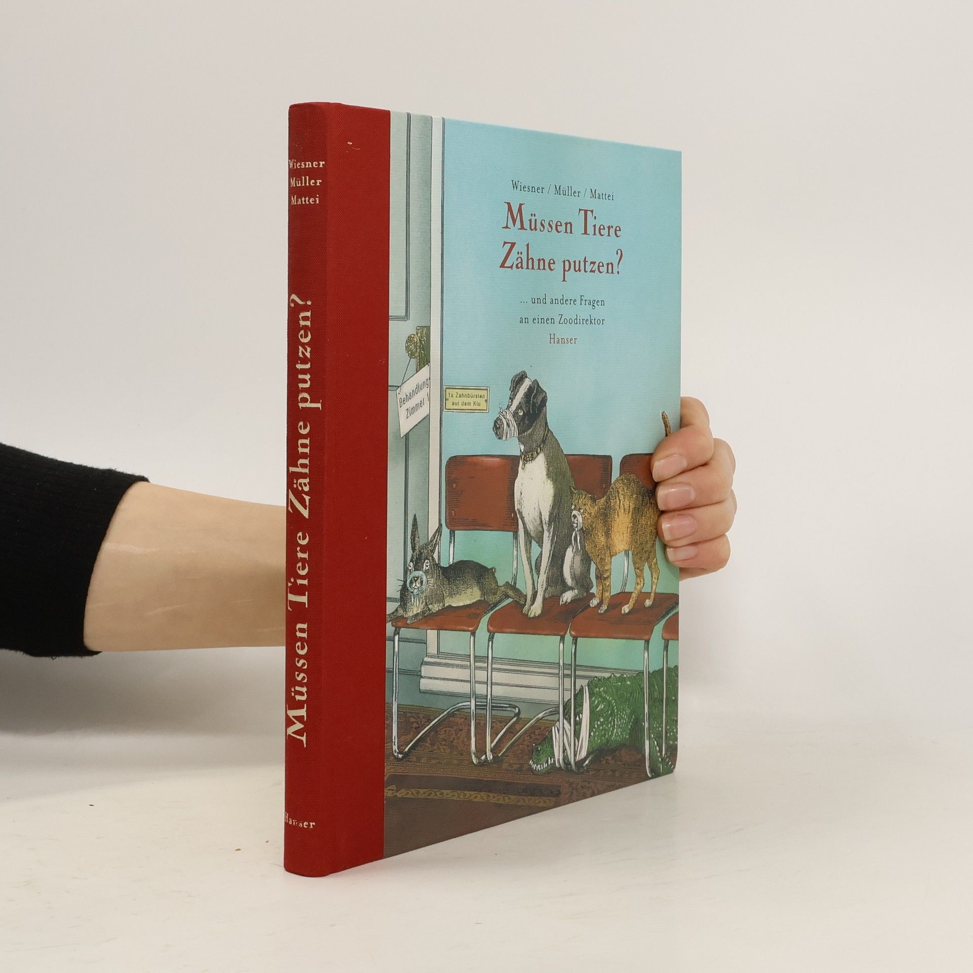 Walli Müller "Müssen Tiere Zähne putzen?" ... und andere Fragen an einen Zoodirektor